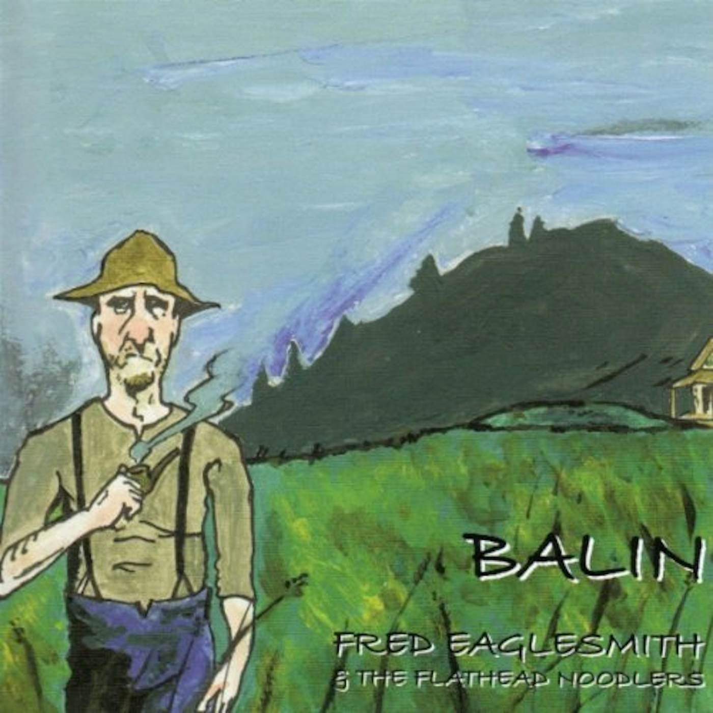 Fred Eaglesmith BALIN CD