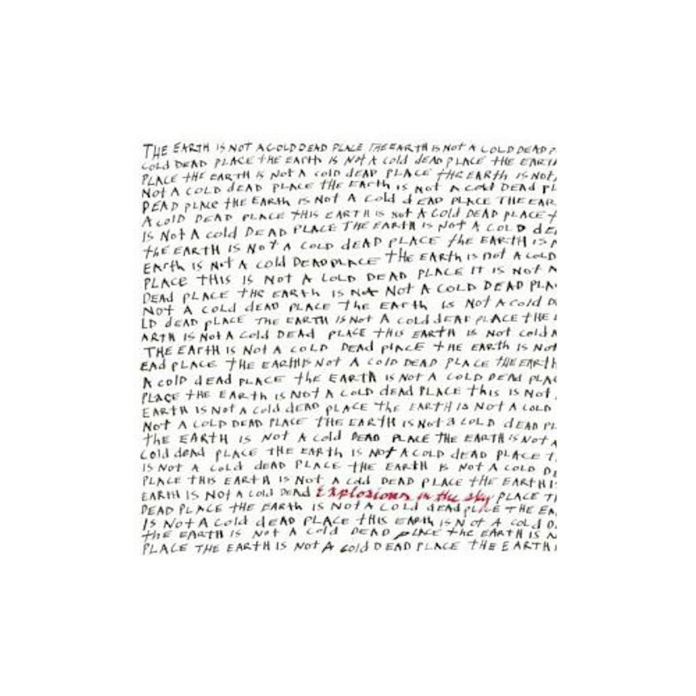 Explosions In The Sky EARTH IS NOT A COLD DEAD PLACE CD