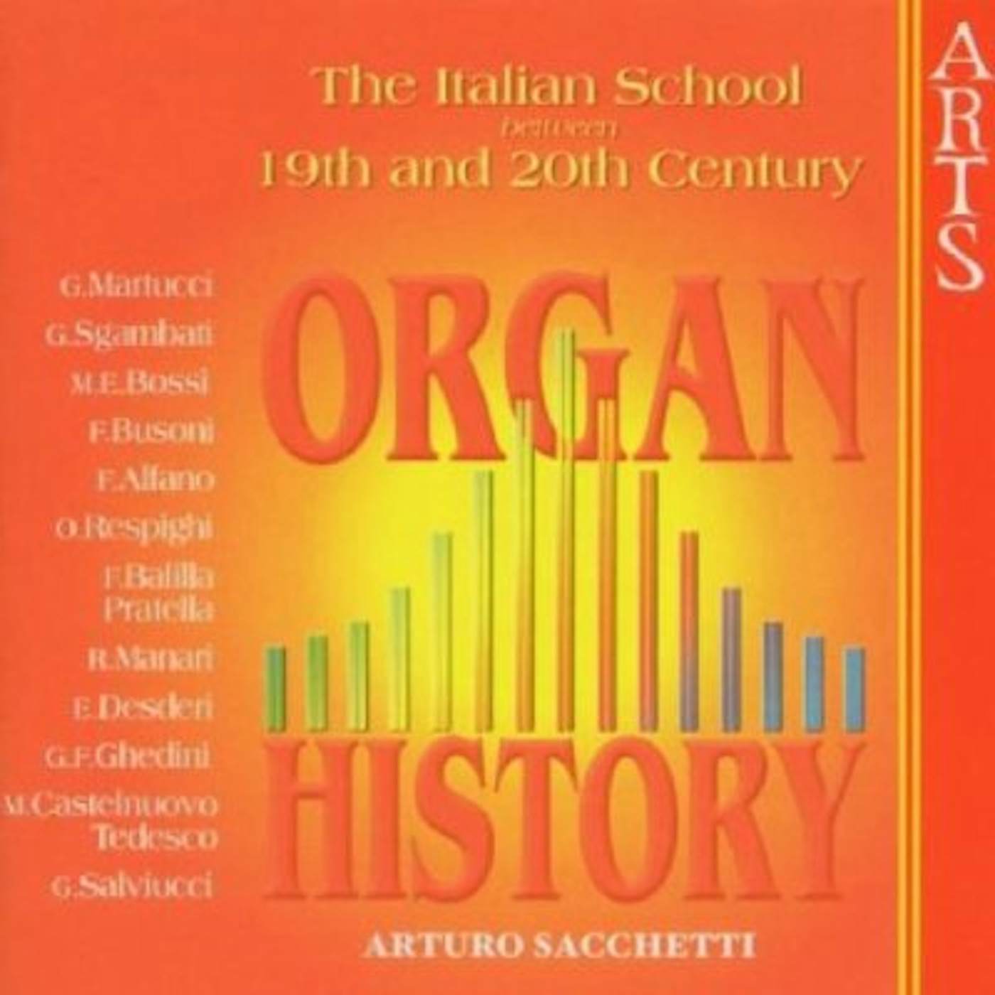 Arturo Sacchetti ORGAN HISTORY CD