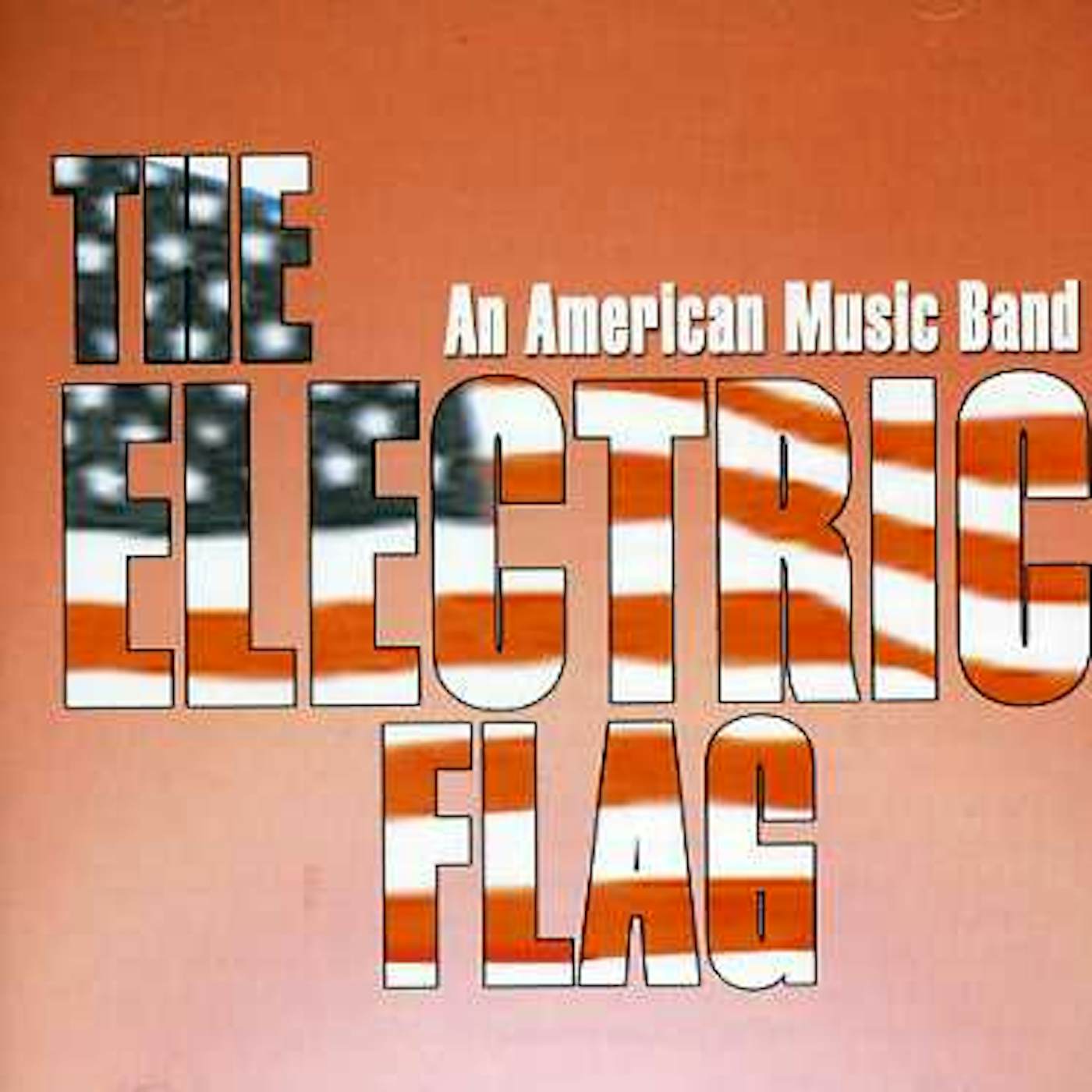 The Electric Flag AMERICAN MUSIC BAND CD