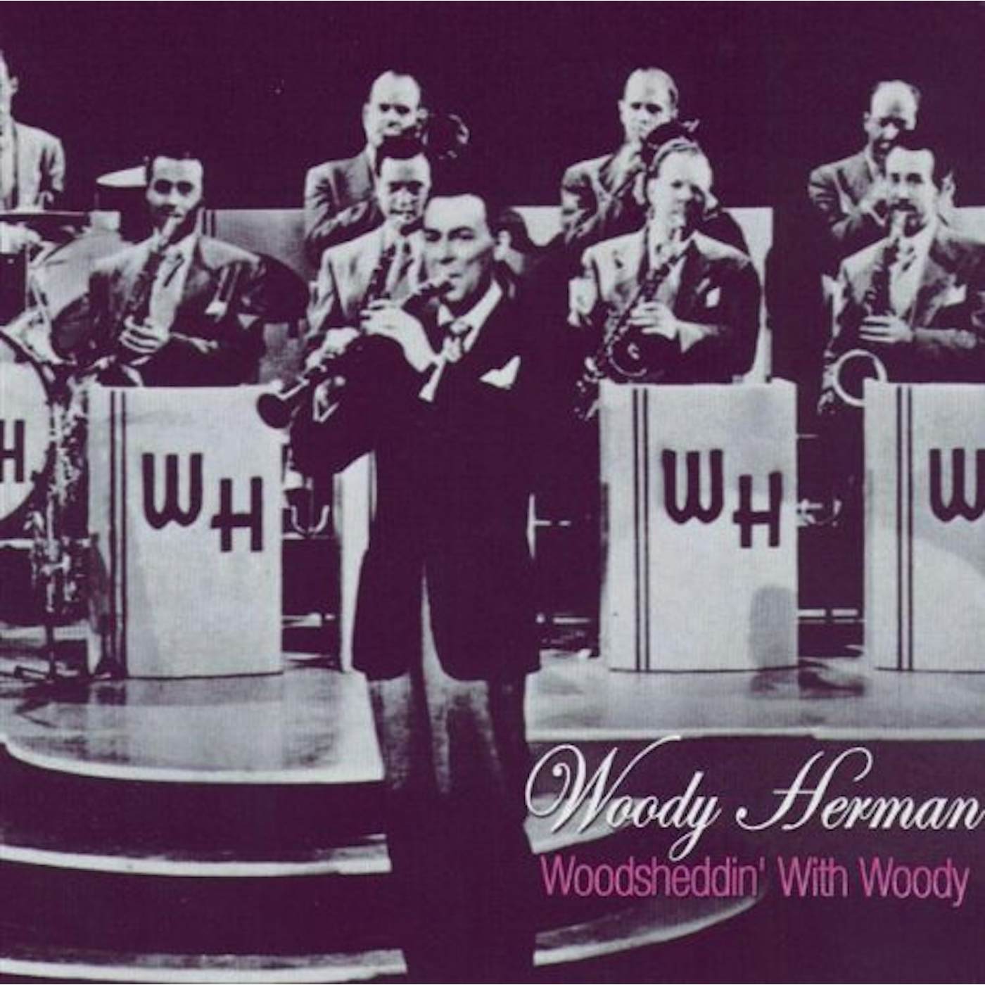 Woody Herman WOODSHEDDIN WITH WOODY CD