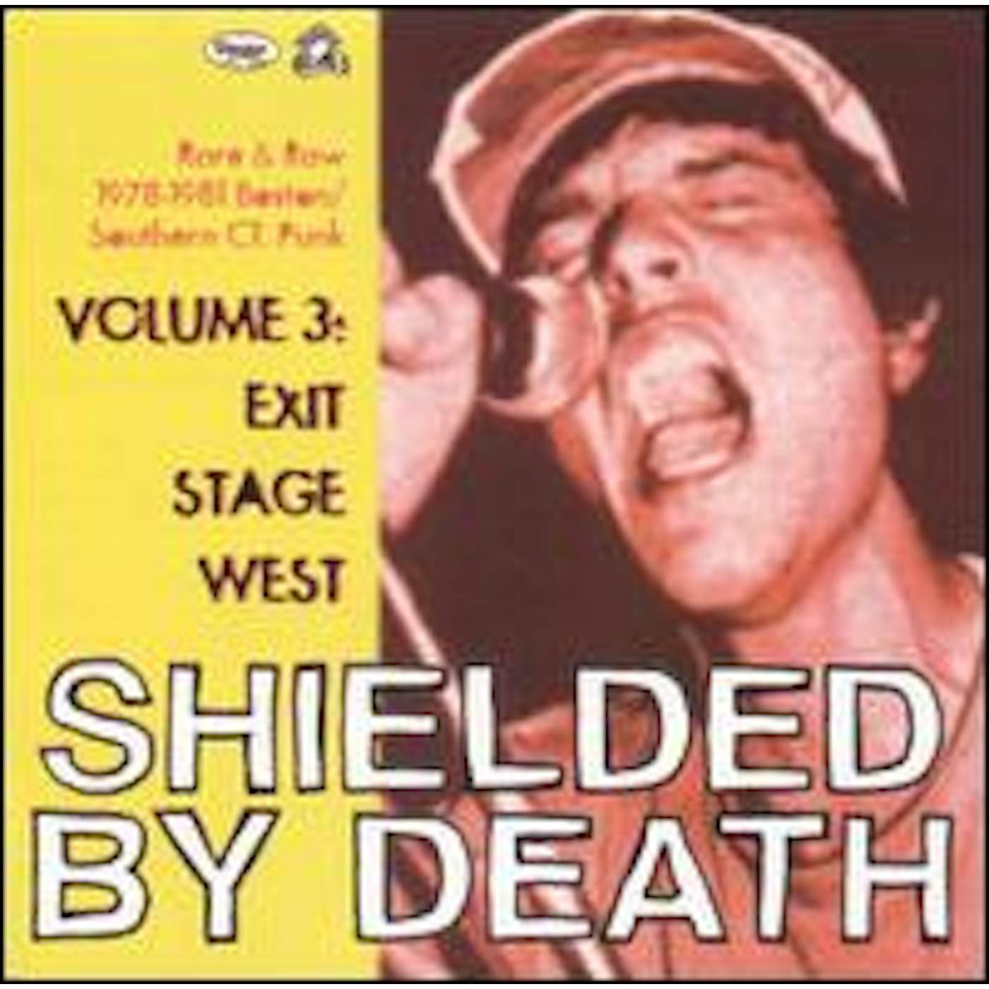 SHIELDED BY DEATH 3: EXIT STAGE WEST / VARIOUS Vinyl Record