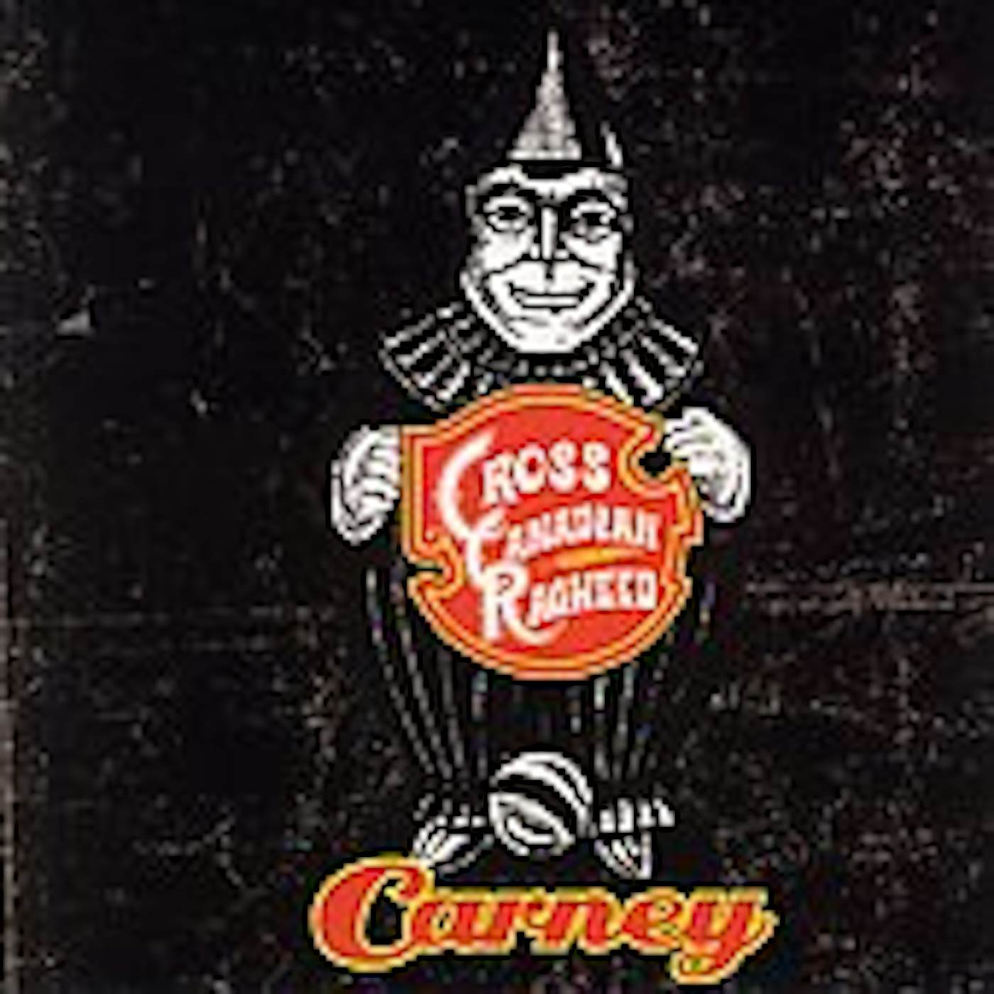 Cross Canadian Ragweed CARNEY CD