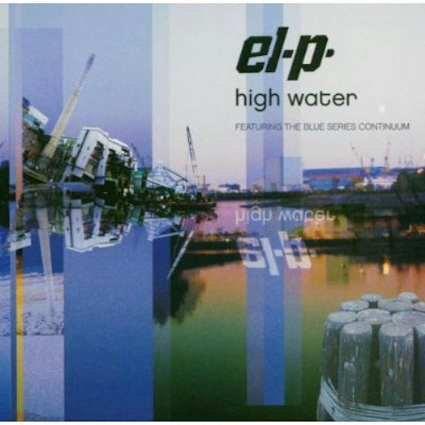 El-P HIGH WATER: MARK CD