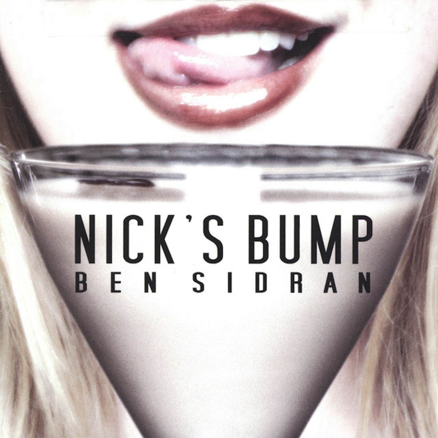 Ben Sidran NICKS BUMP CD