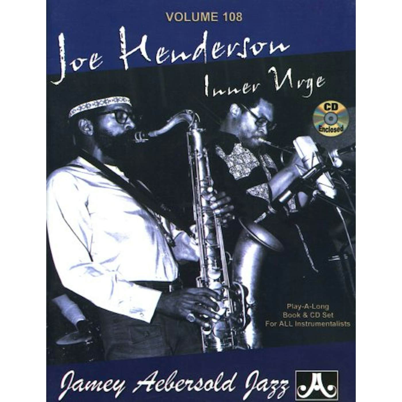 Jamey Aebersold JOE HENDERSON: INNER URGE CD