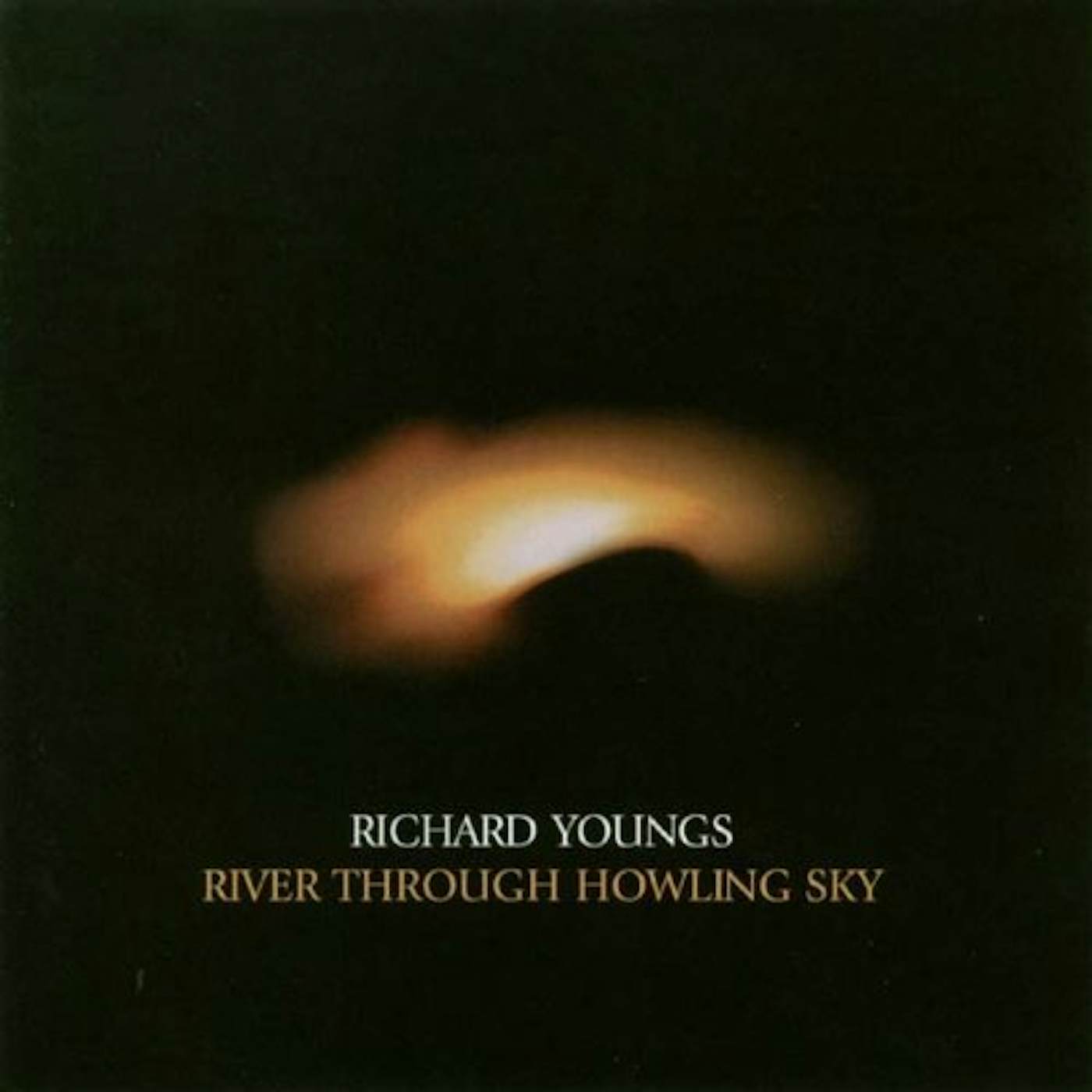 Richard Youngs RIVER THROUGH HOWLING SKY CD