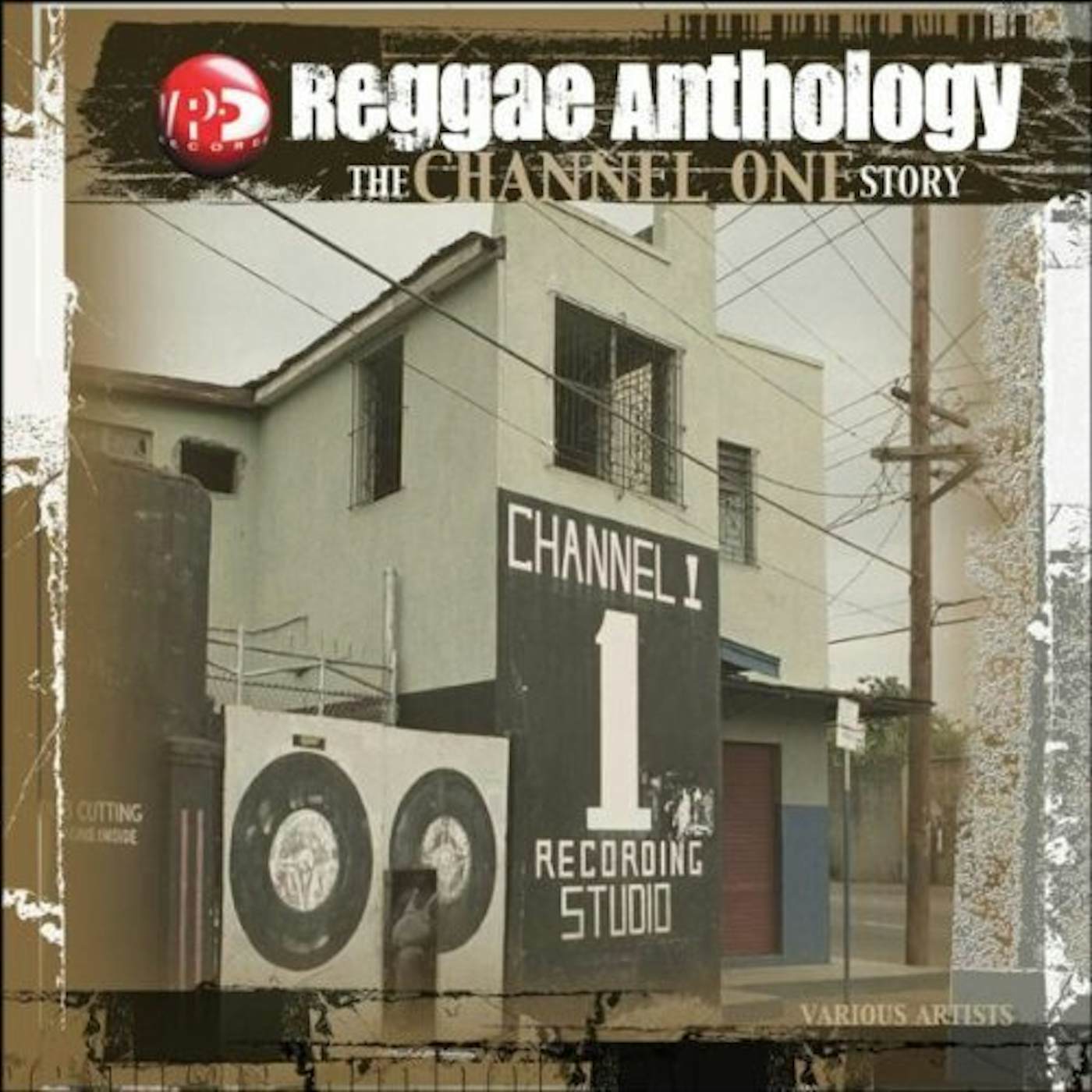 REGGAE ANTHOLOGY: CHANNEL ONE / VARIOUS CD