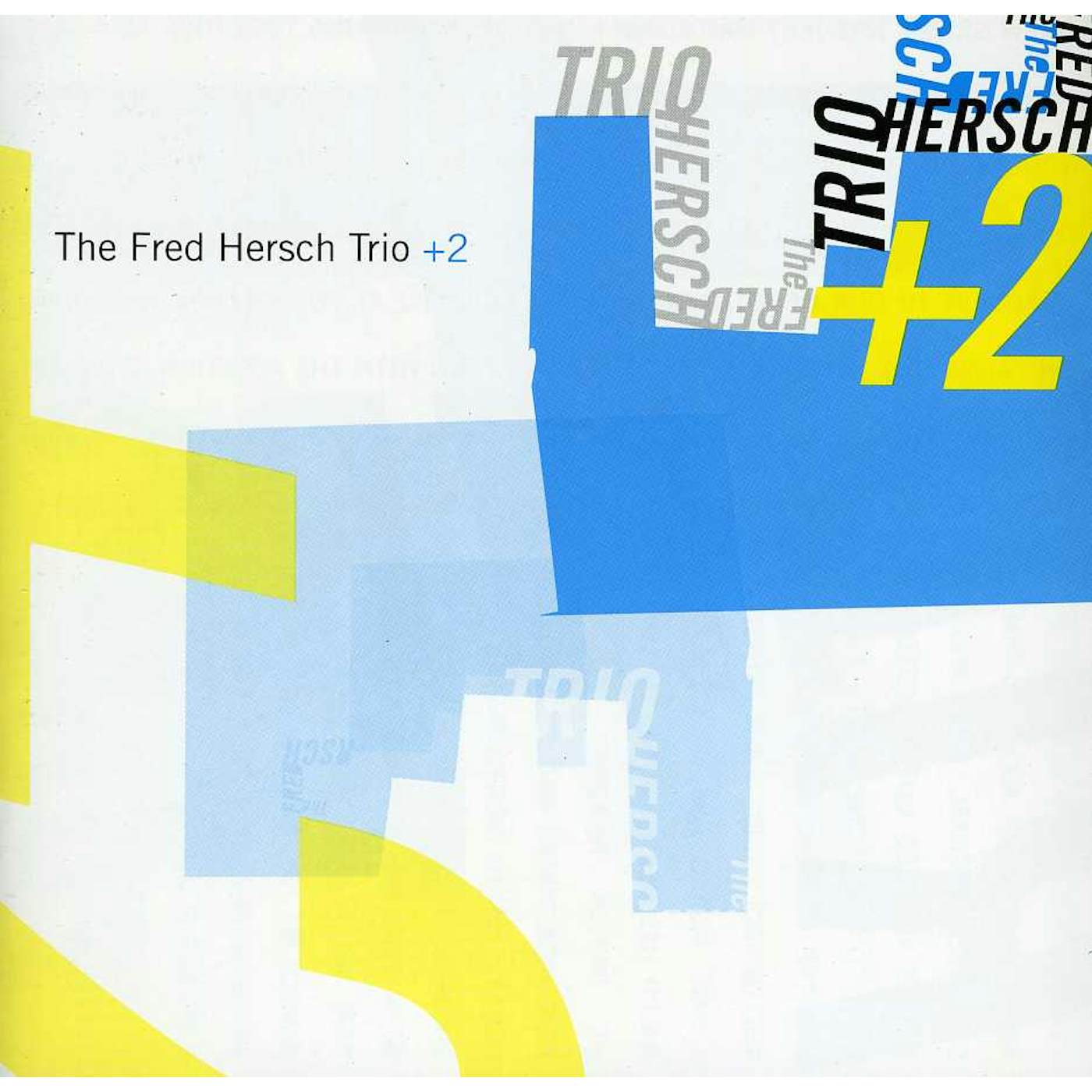 FRED HERSCH TRIO + 2 CD