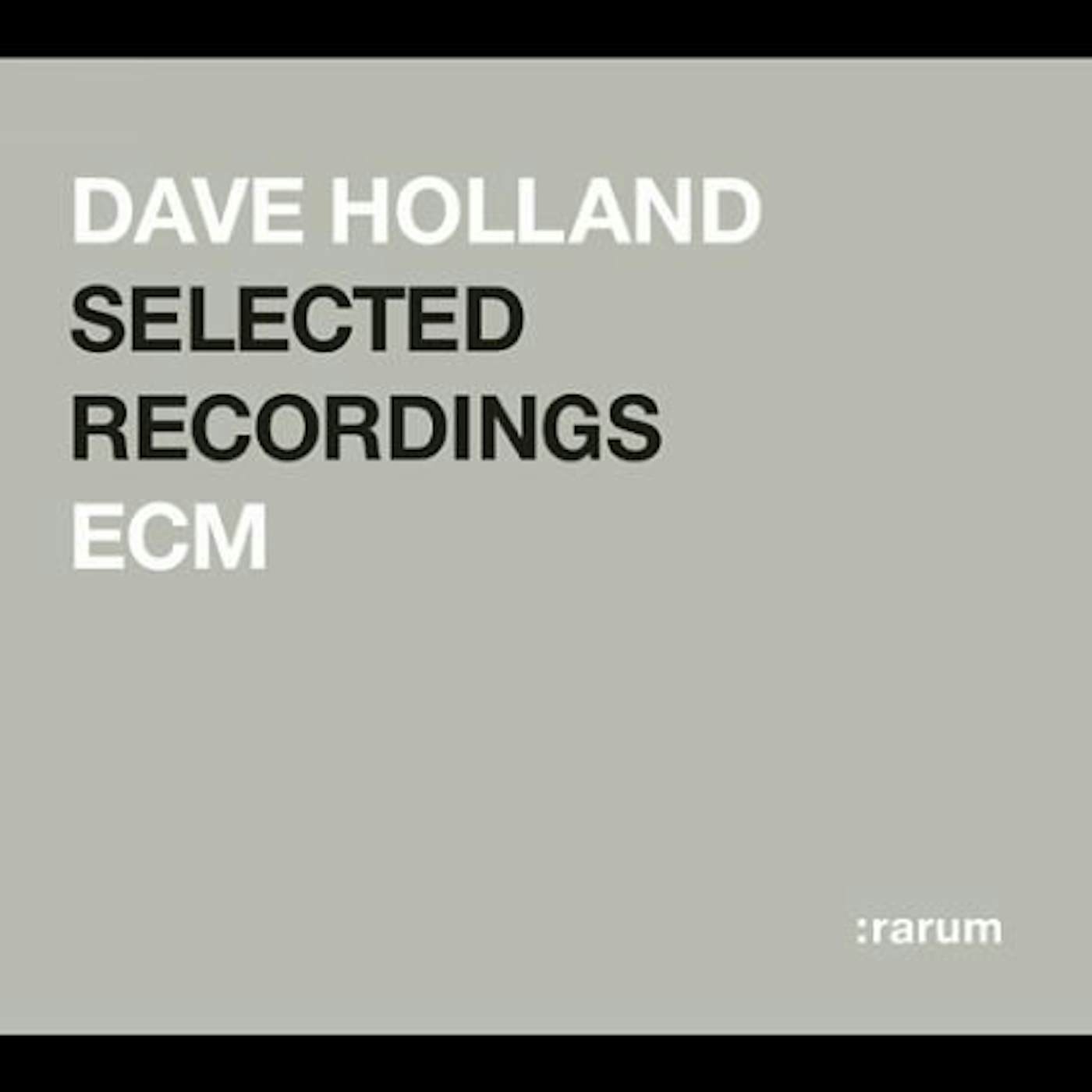 Dave Holland RARUM X CD