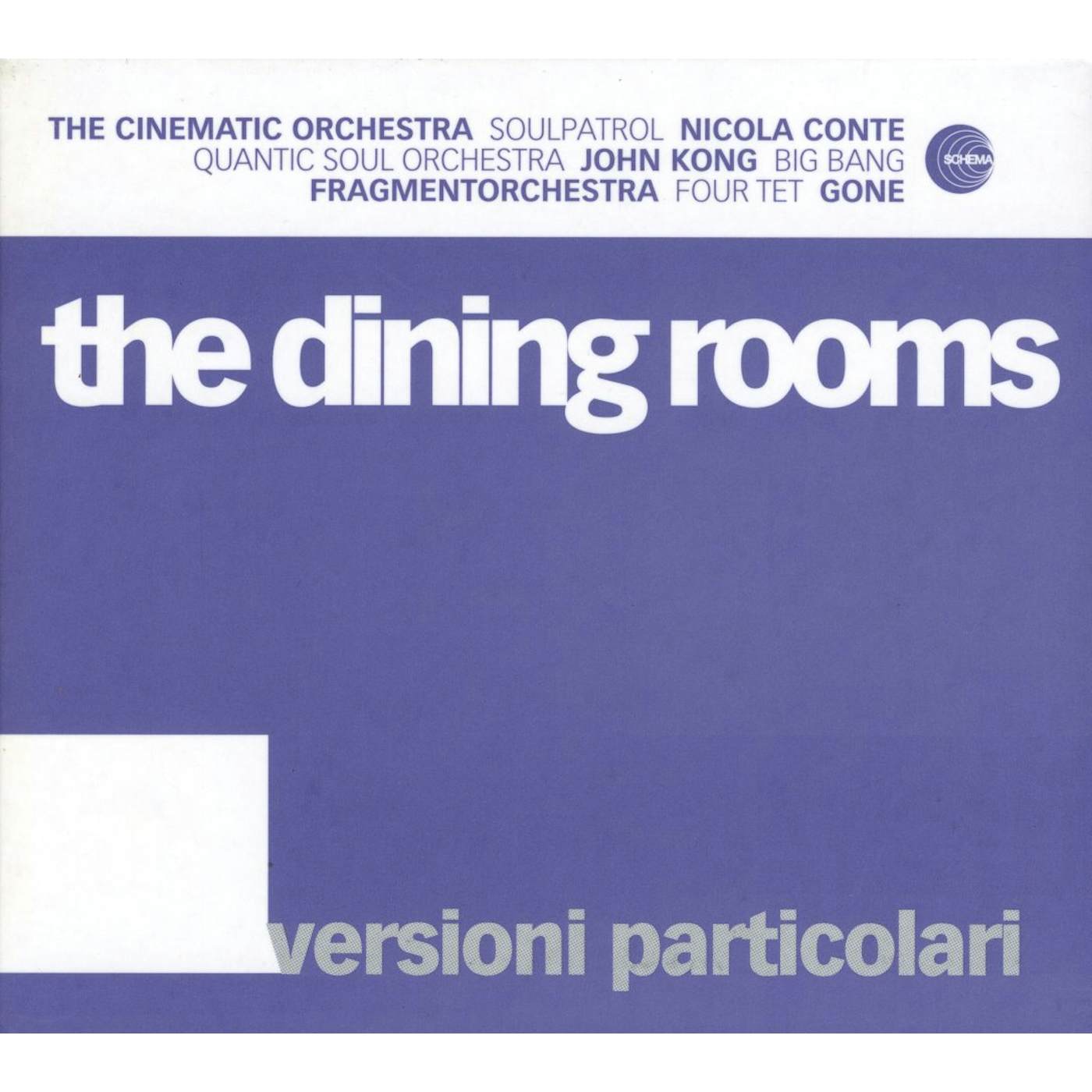 The Dining Rooms VERSIONI PARTICOLARI CD