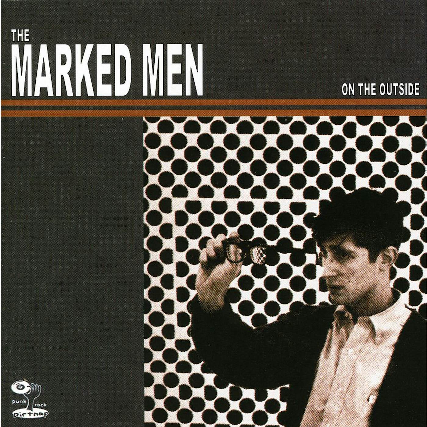 Marked Men ON THE OUTSIDE CD