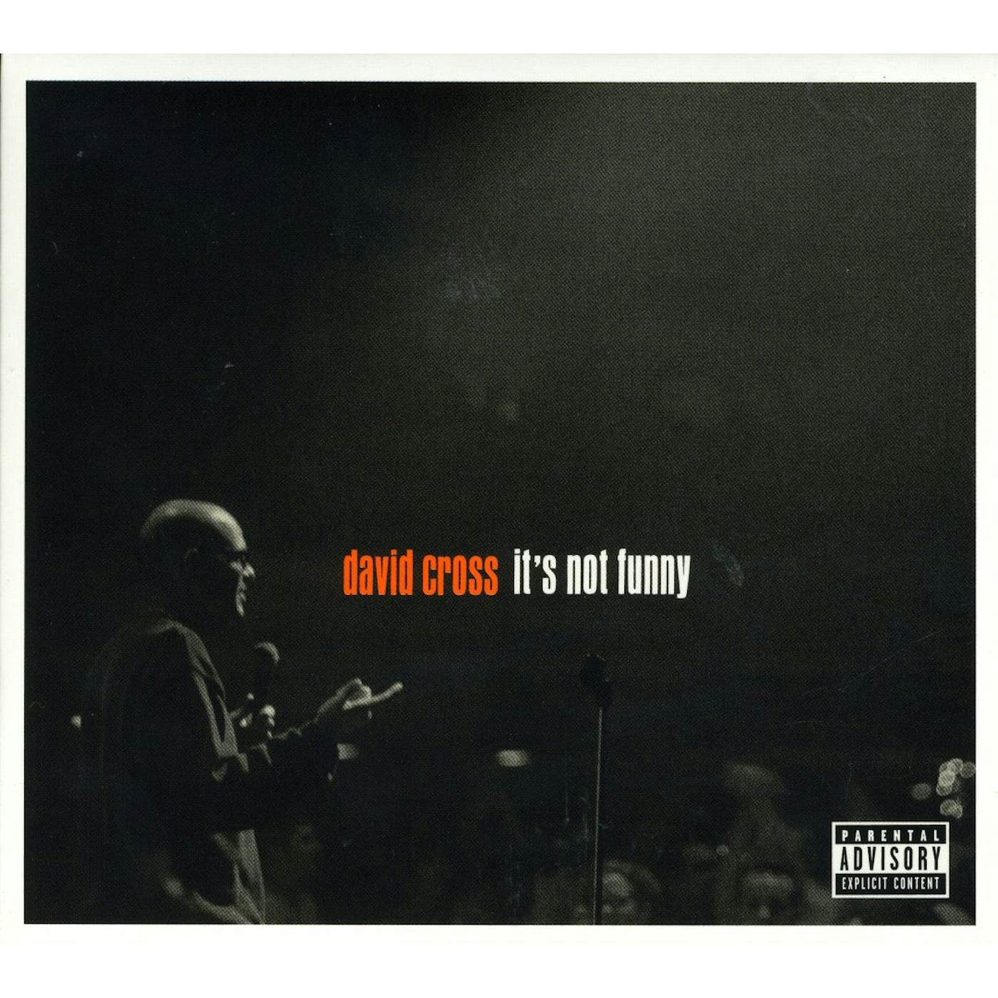 David Cross IT'S NOT FUNNY CD