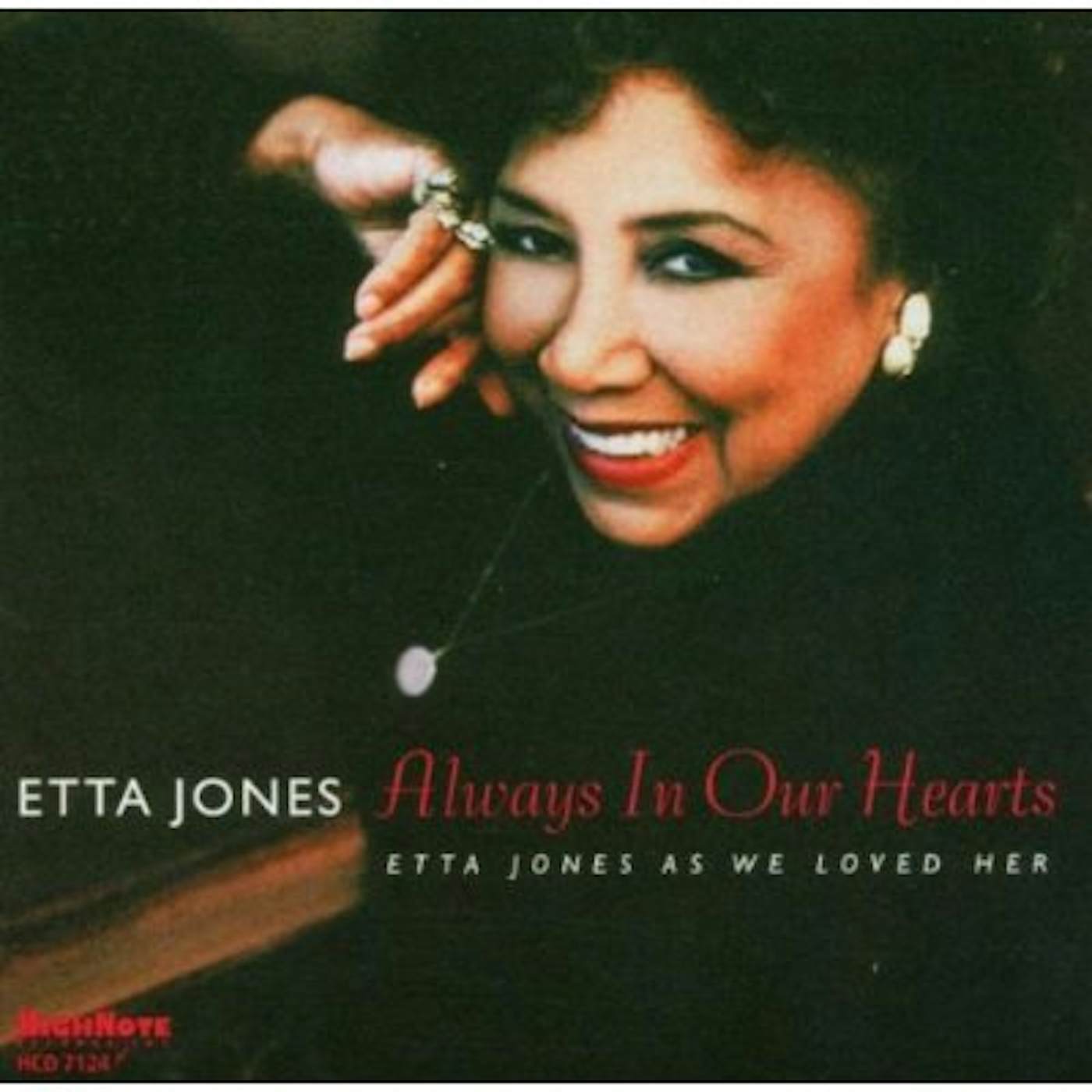 ALWAYS IN OUR HEARTS: ETTA JONES AS WE LOVED HER CD