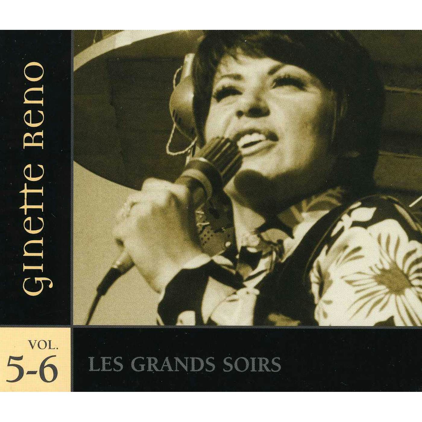Ginette Reno GRANDS SOIRS 5 & 6 CD