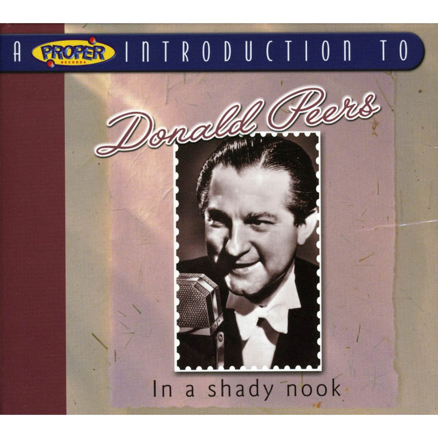PROPER INTRODUCTION TO DONALD PEERS: IN SHADY NOOK CD