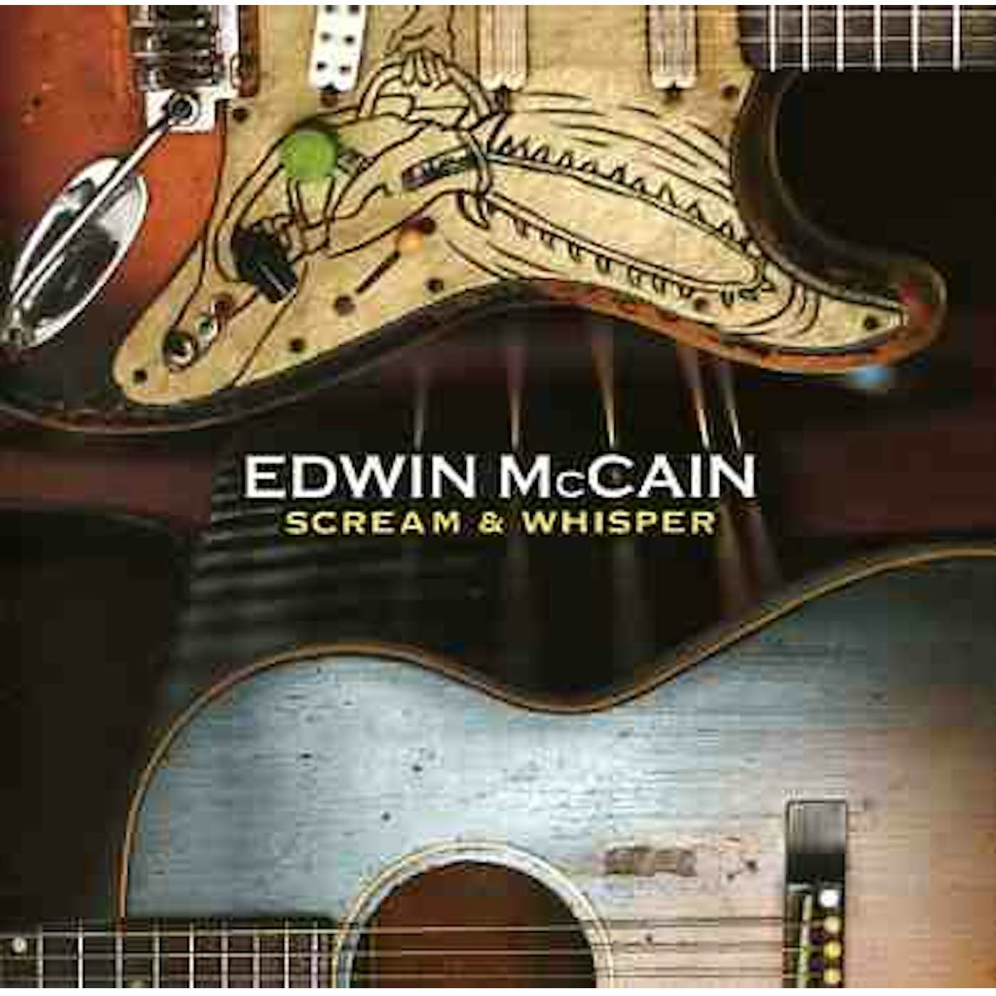 Edwin McCain SCREAM & WHISPER CD