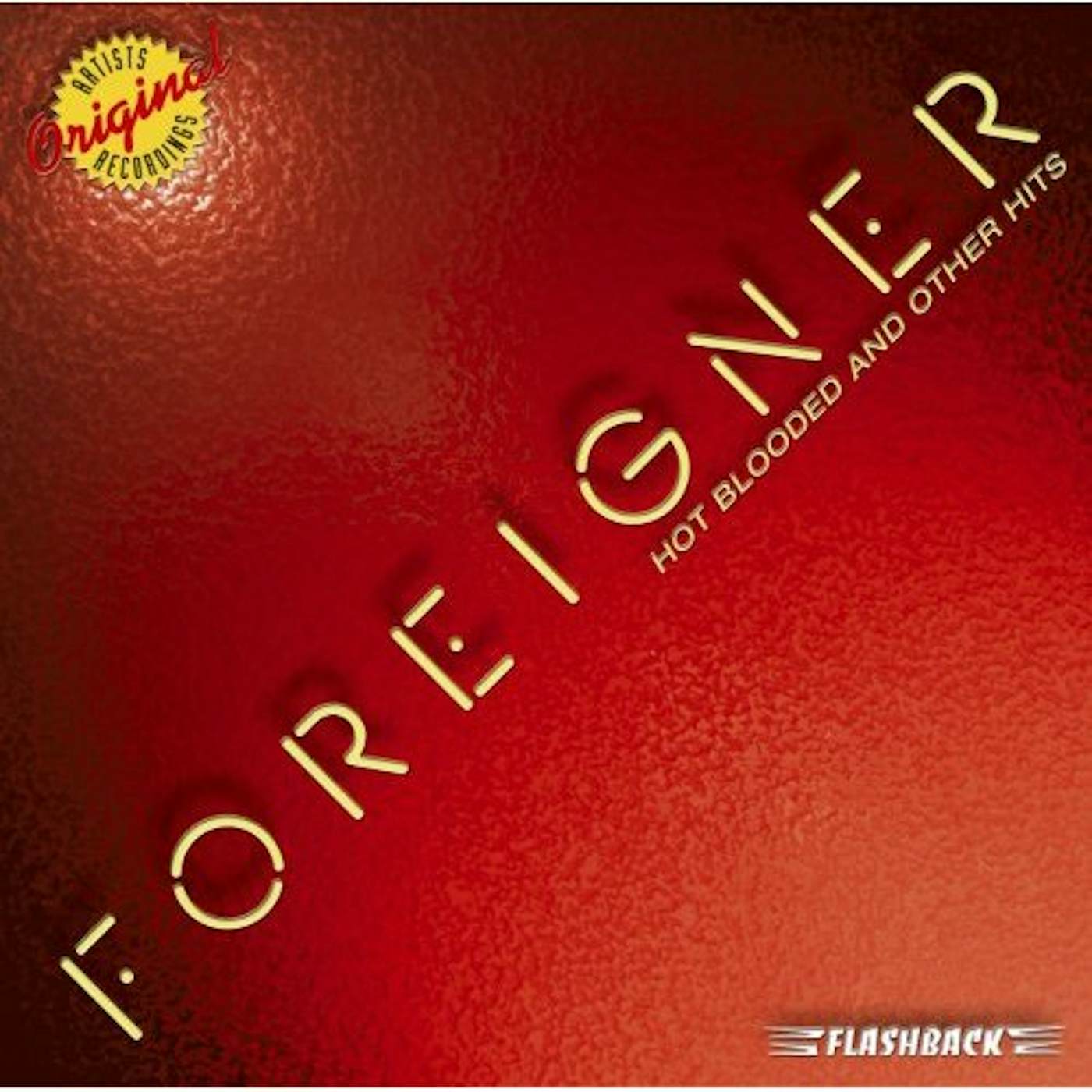 Foreigner HOT BLOODED & OTHER HITS CD