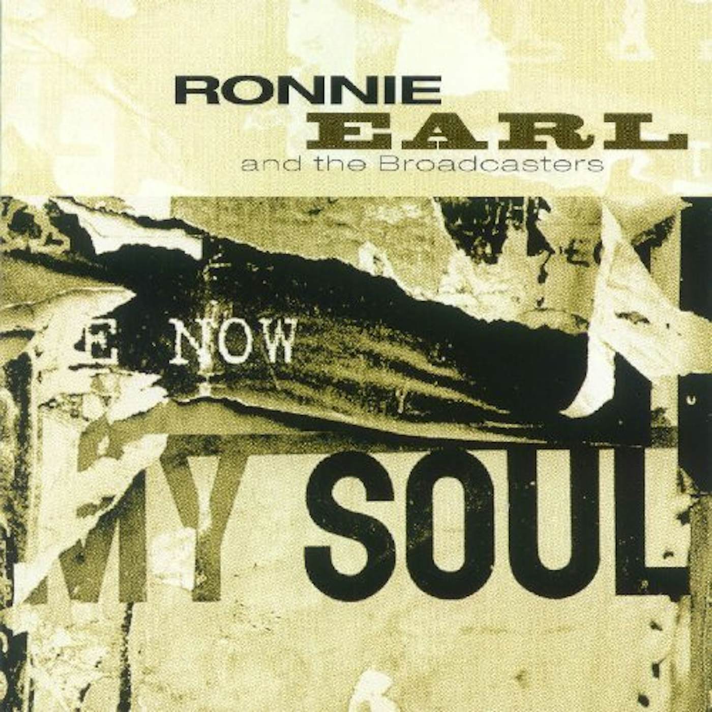 Ronnie Earl NOW MY SOUL CD