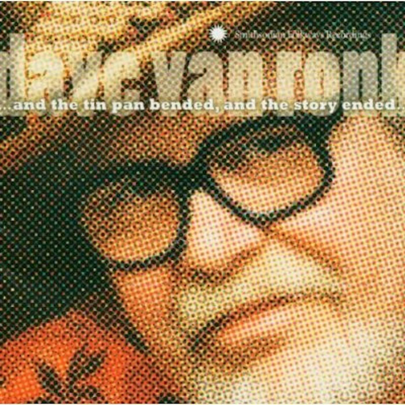 Dave Van Ronk & THE TIN PAN BENDED & THE STORY ENDED CD