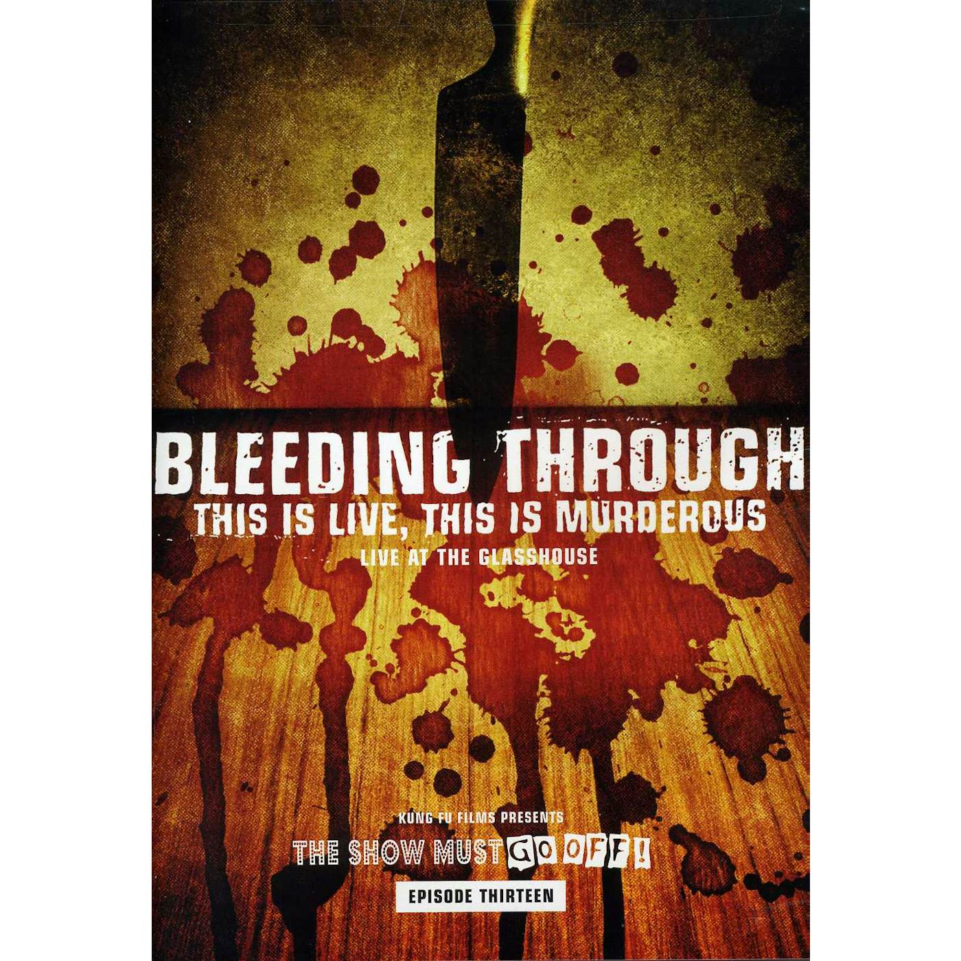 Bleeding Through THIS IS LIVE THIS IS MURDEROUS DVD