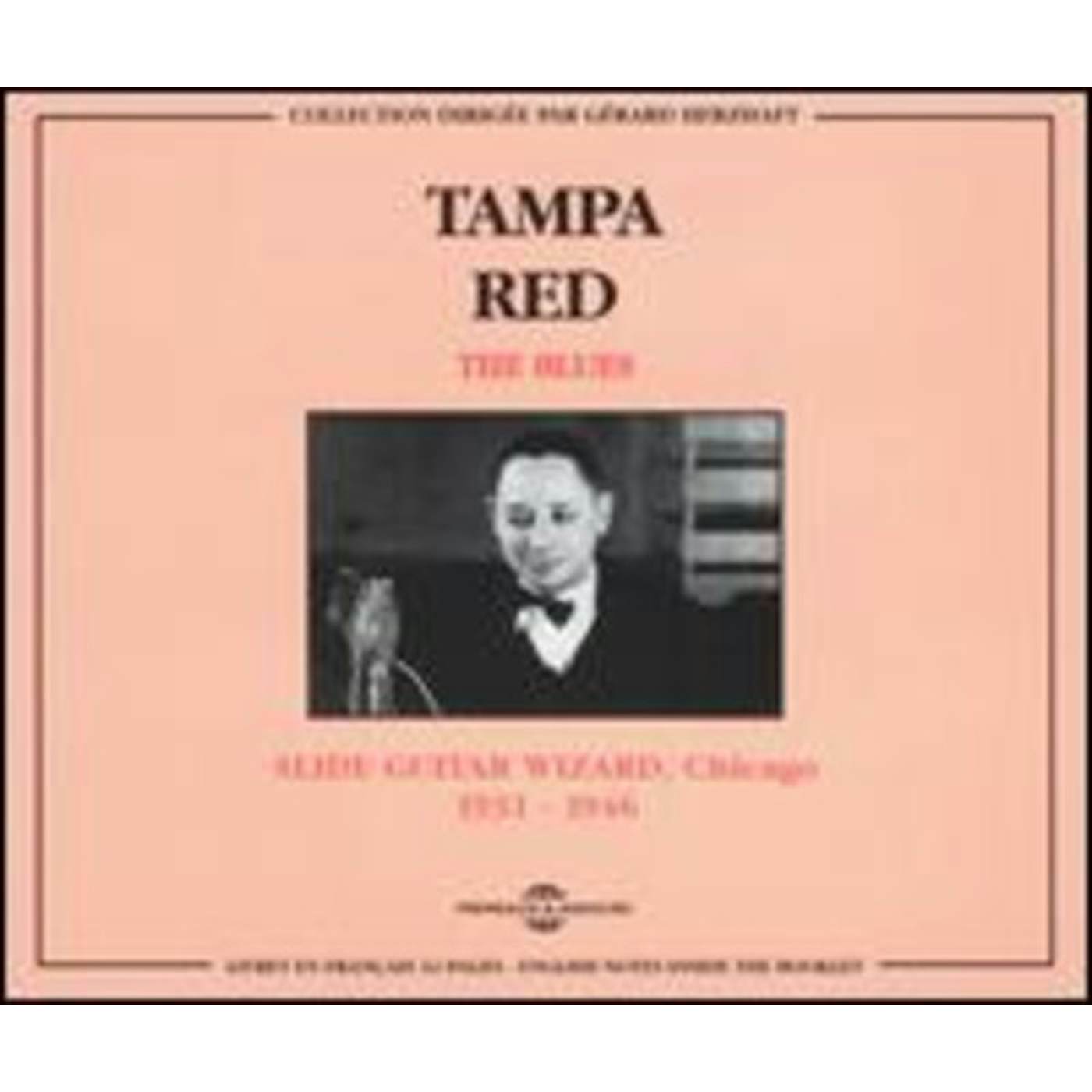 Tampa Red BLUES: SLIDE GUITAR WIZARD CHICAGO 1931-1946 CD