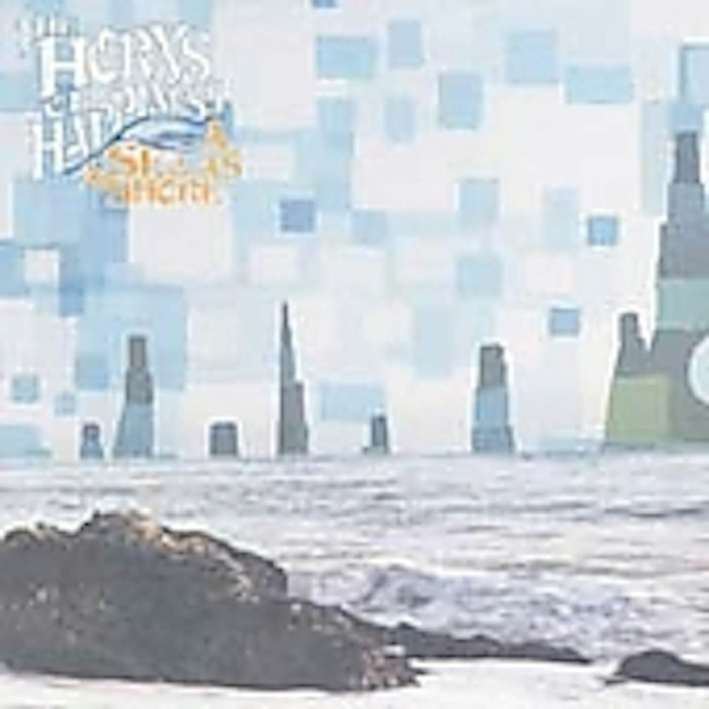 The Horns Of Happiness SEA AS A SHORE CD