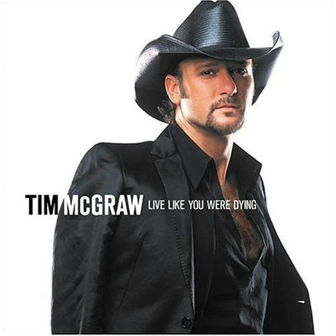Tim McGraw LIVE LIKE YOU WERE DYING CD