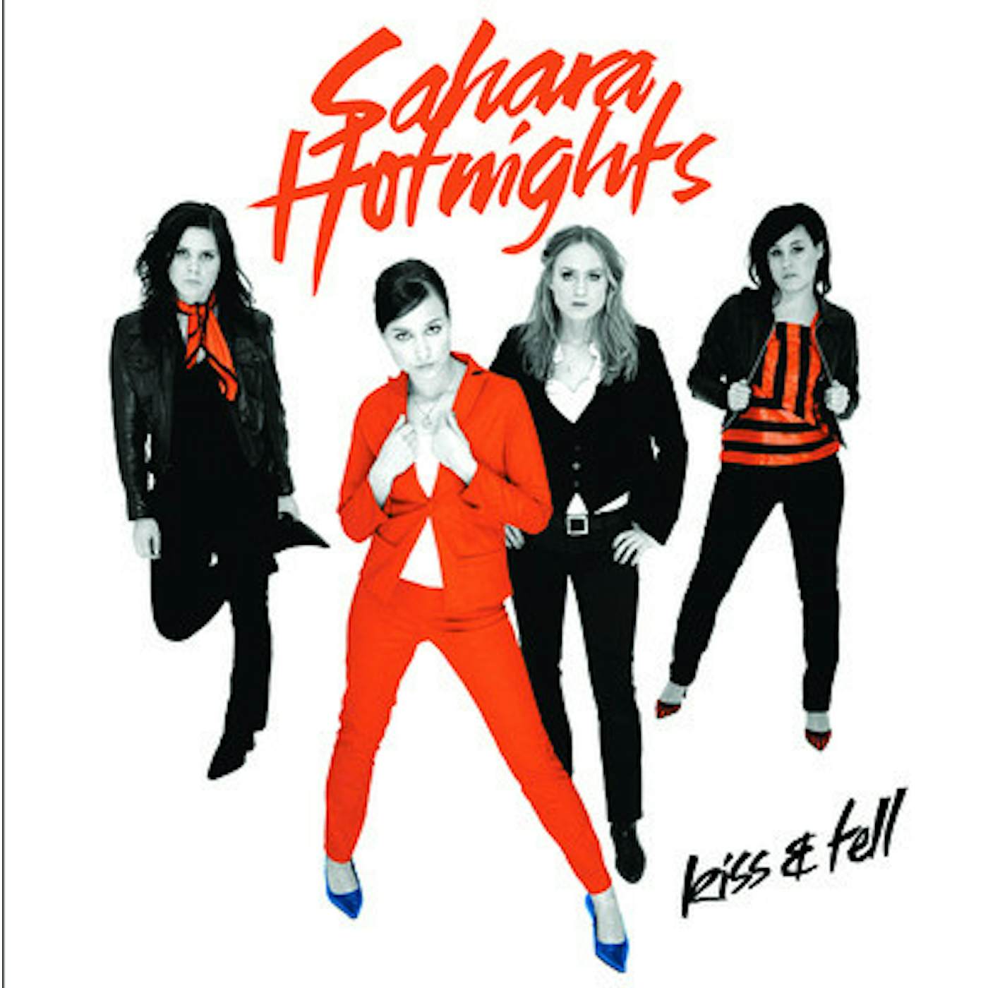 Sahara Hotnights KISS & TELL CD
