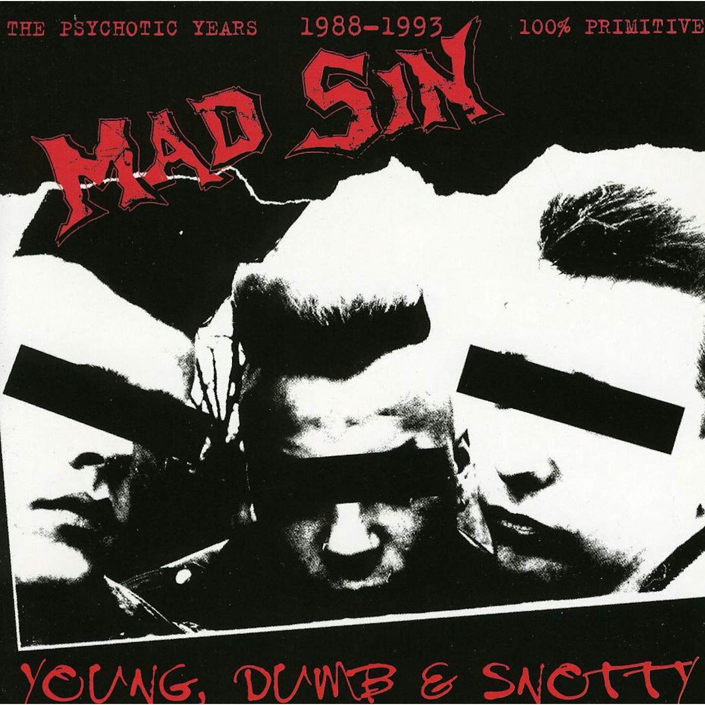 Mad Sin YOUNG DUMB & SNOTTY CD