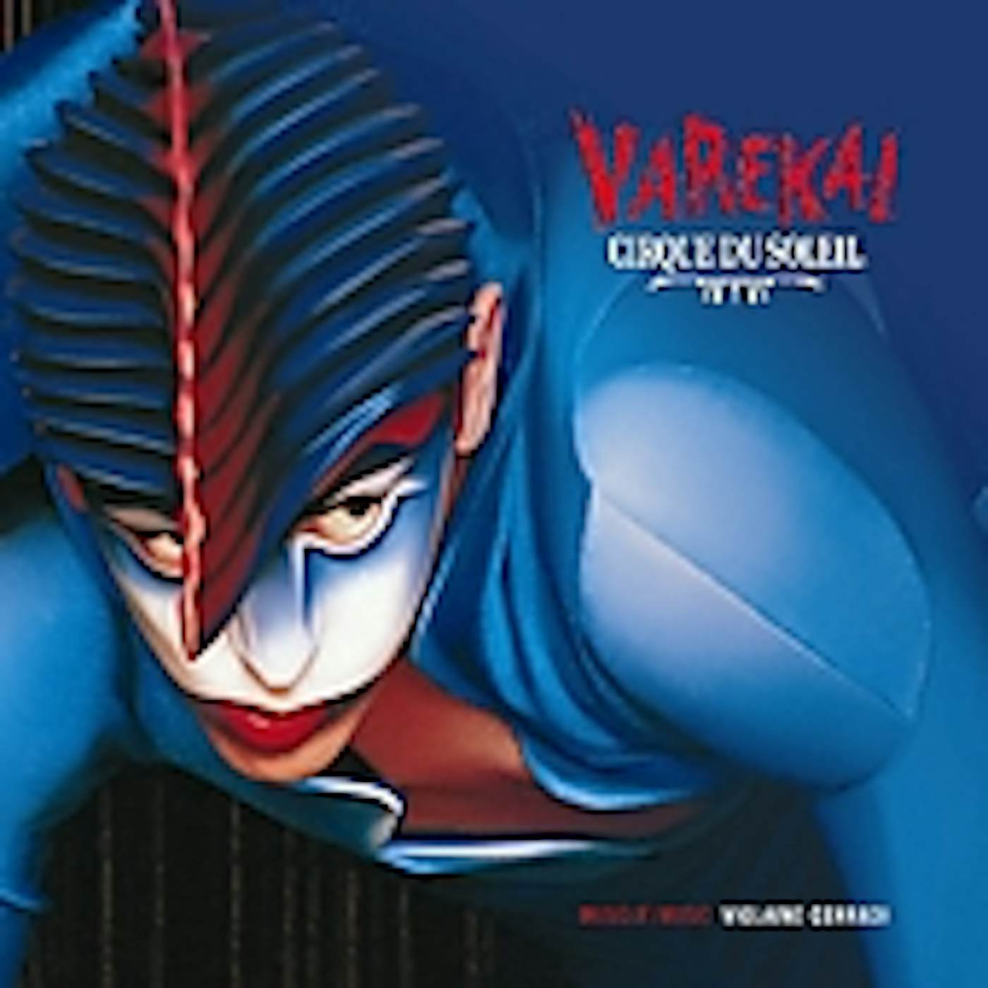 Cirque du Soleil VAREKAI CD