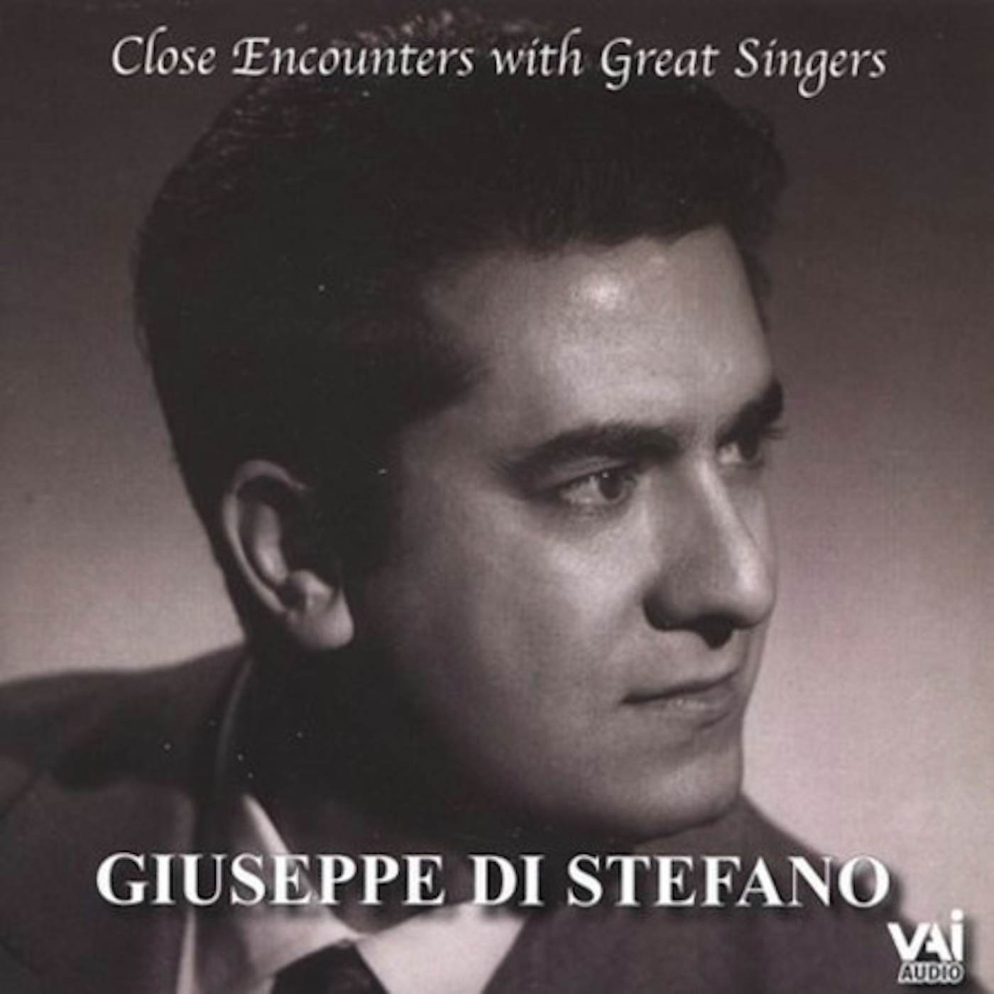 Giuseppe Di Stefano CLOSE ENCOUNTERS WITH GREAT SINGERS CD
