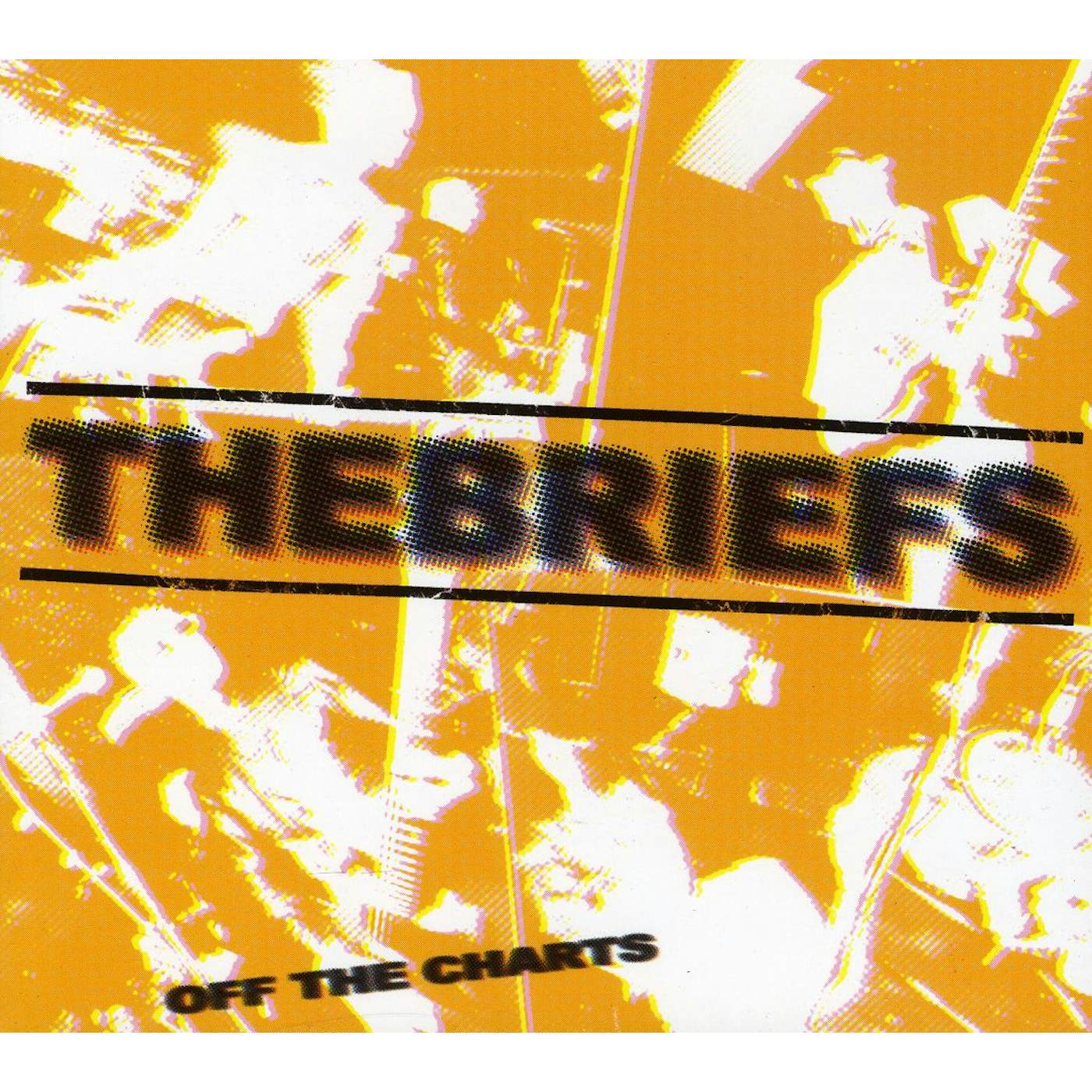 The Briefs OFF THE CHARTS CD