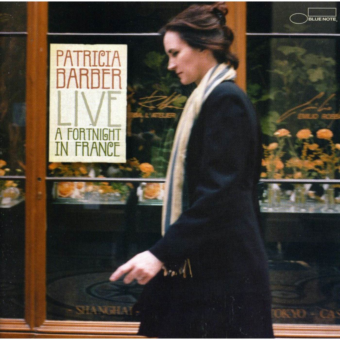 Patricia Barber LIVE: A FORTNIGHT IN FRANCE CD