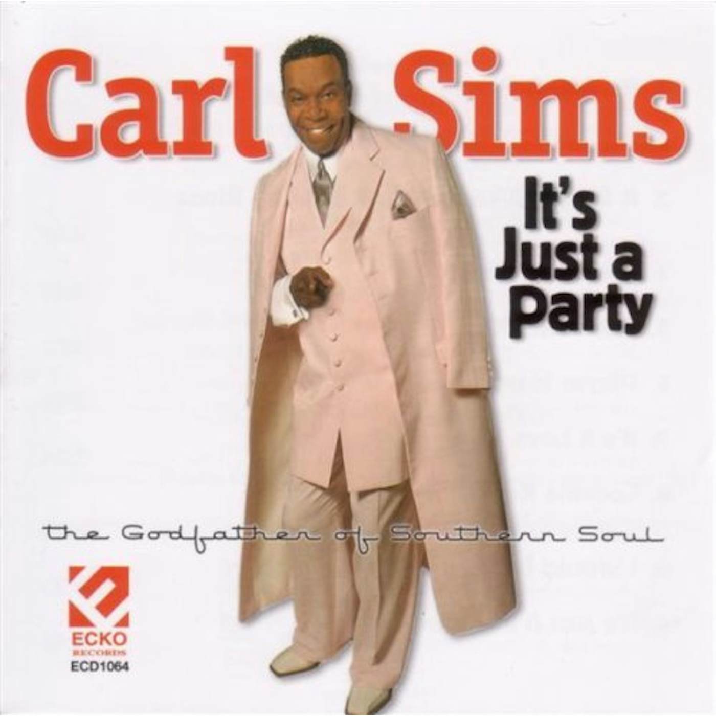 Carl Sims IT'S JUST A PARTY CD