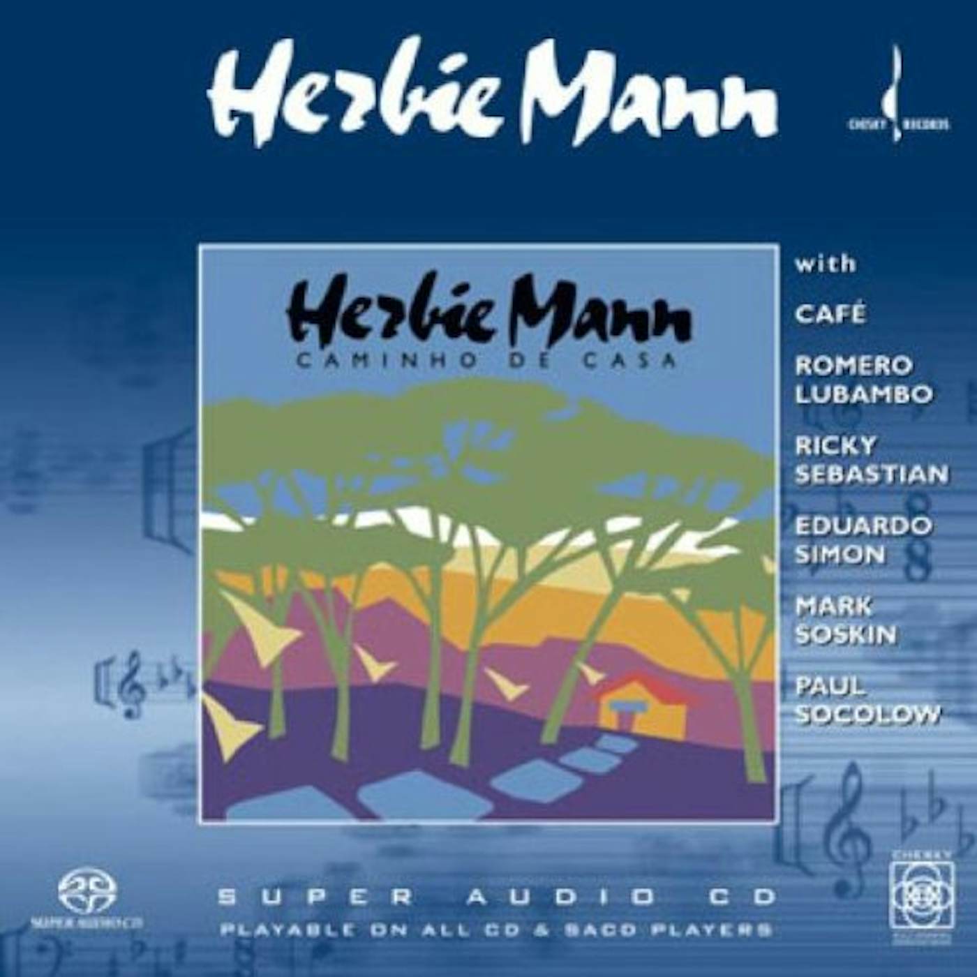 Herbie Mann CAMINHO DE CASA Super Audio CD