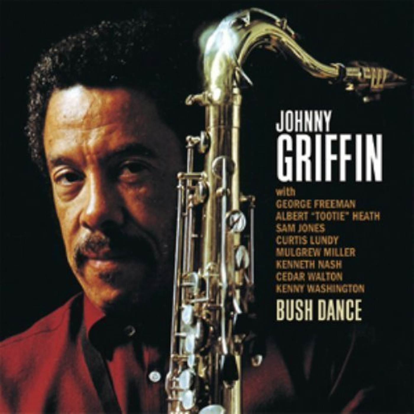 Johnny Griffin BUSH DANCE CD