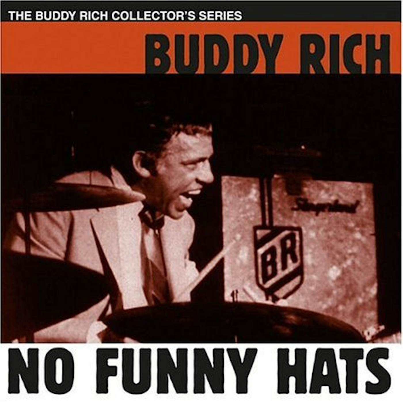 Buddy Rich NO FUNNY HATS CD