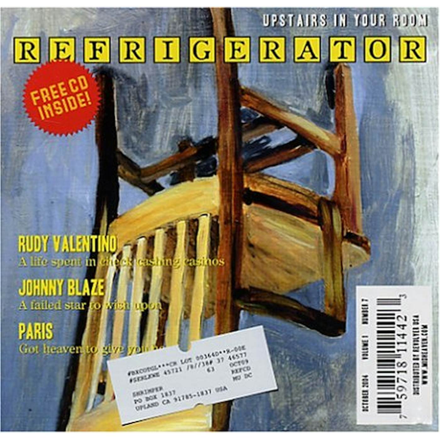 Refrigerator UPSTAIRS IN YOUR ROOM CD