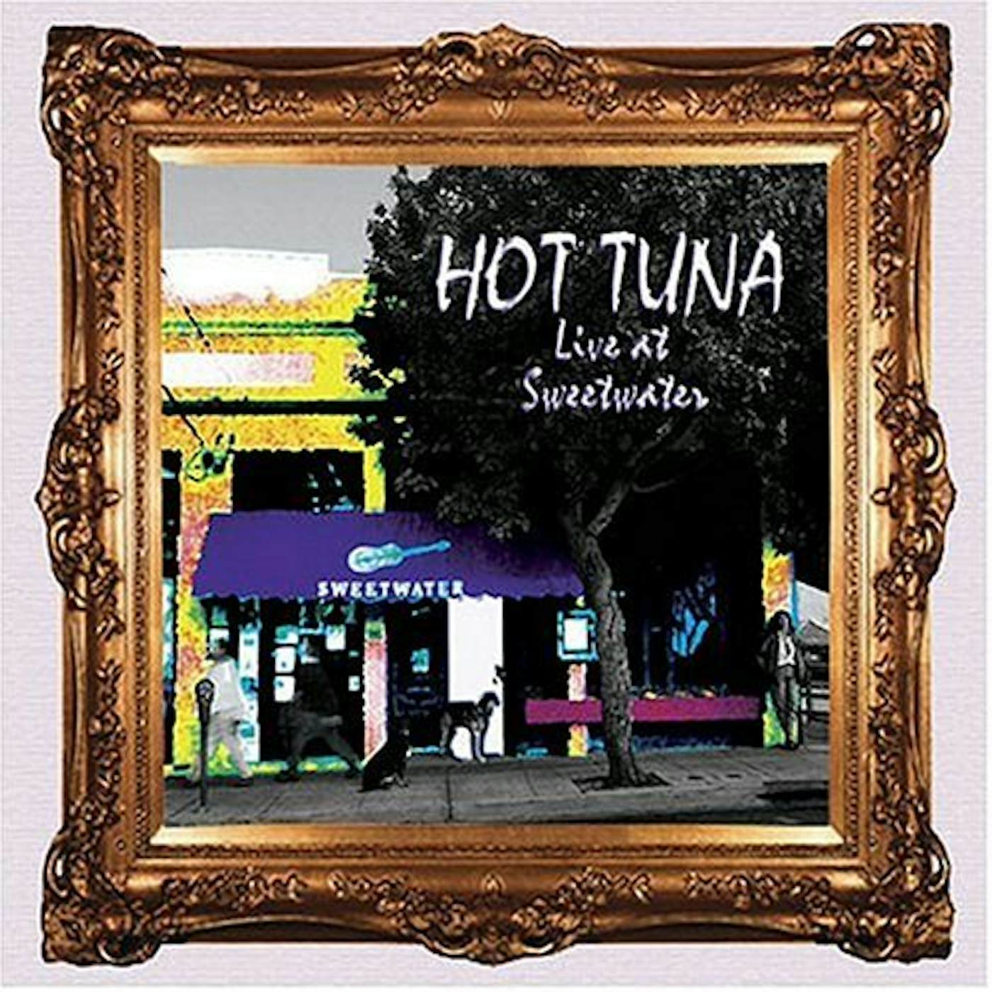 Hot Tuna LIVE AT SWEETWATER CD