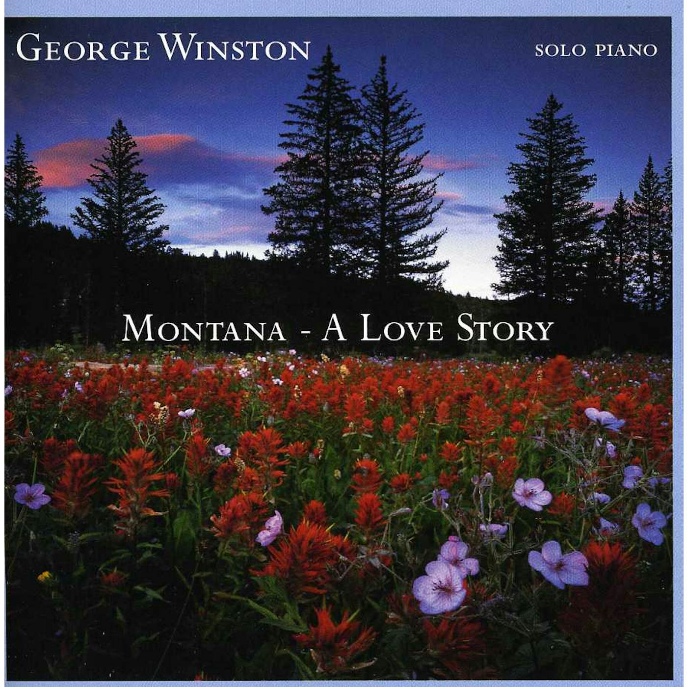 George Winston MONTANA: A LOVE STORY CD