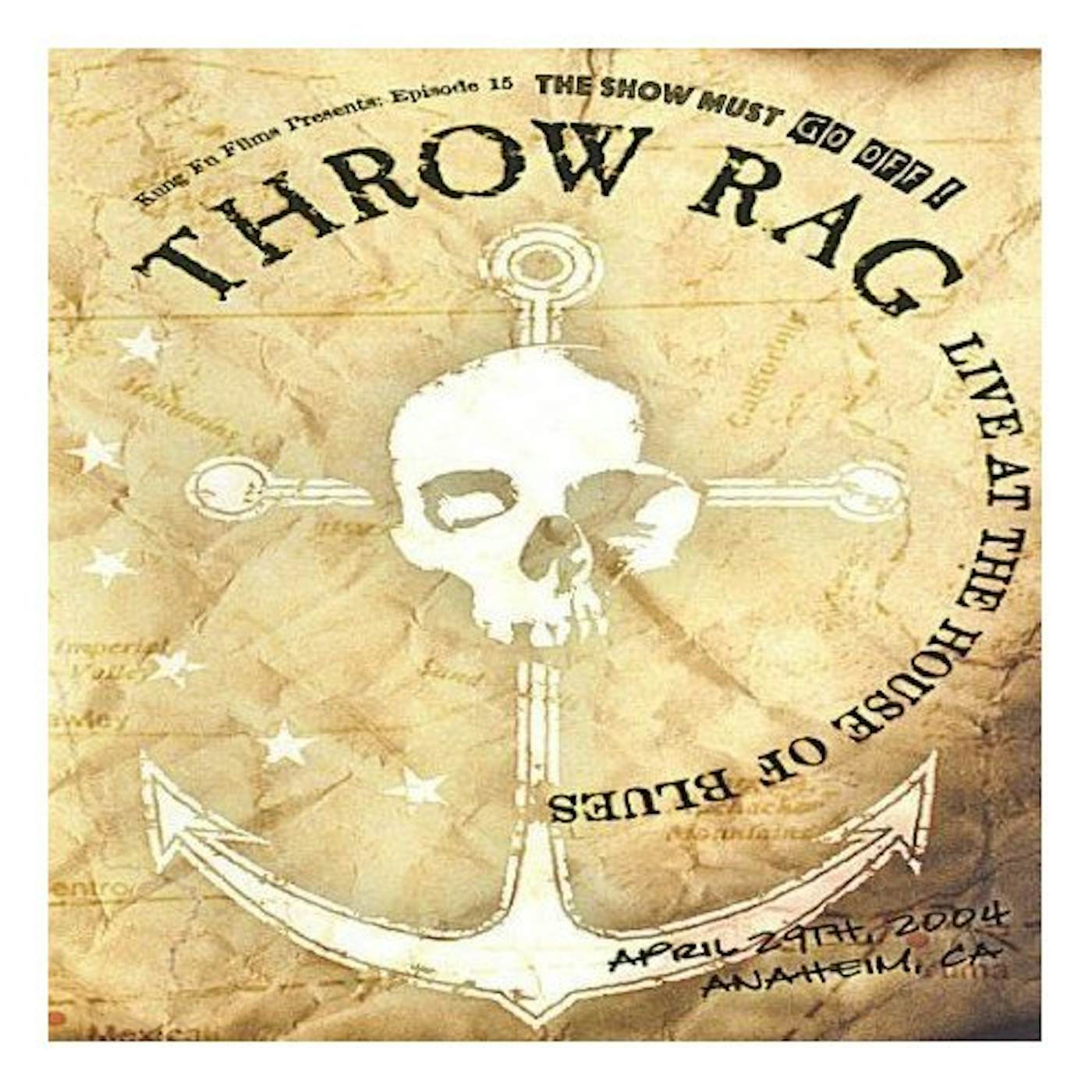 Throw Rag LIVE AT THE HOUSE OF BLUES DVD