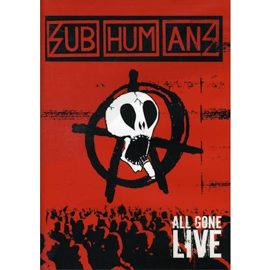 Subhumans ALL GONE LIVE DVD