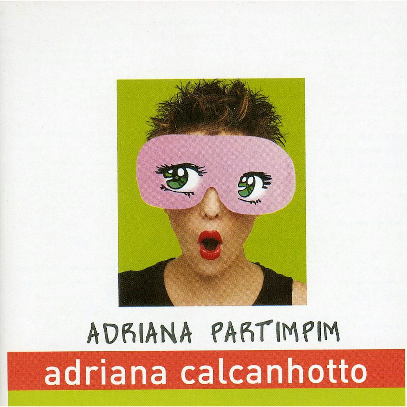 Adriana Calcanhotto ADRIANA PARTIMPIM CD