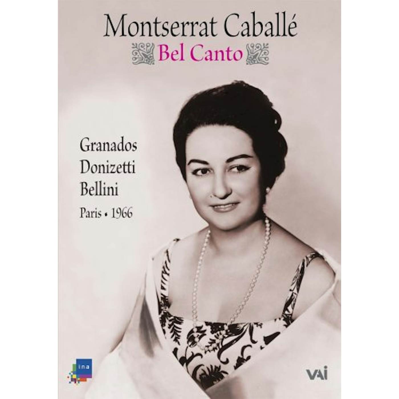 Montserrat Caballé: BEL CANTO DVD