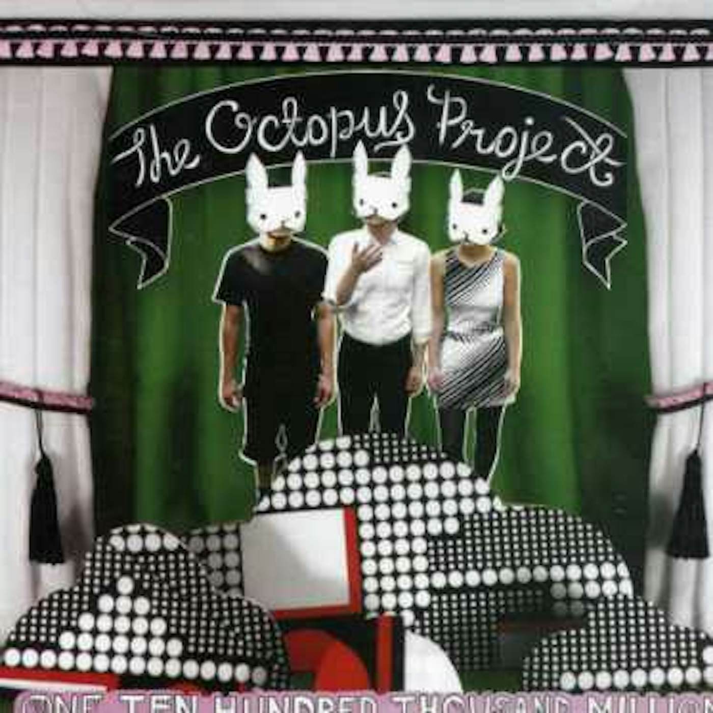 The Octopus Project ONE TEN HUNDRED THOUSAND MILLION CD