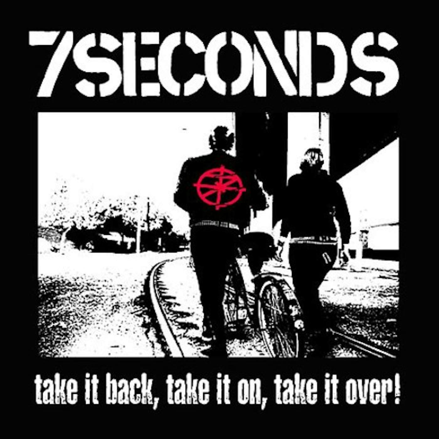 7 Seconds TAKE IT BACK TAKE IT ON TAKE IT OVER Vinyl Record