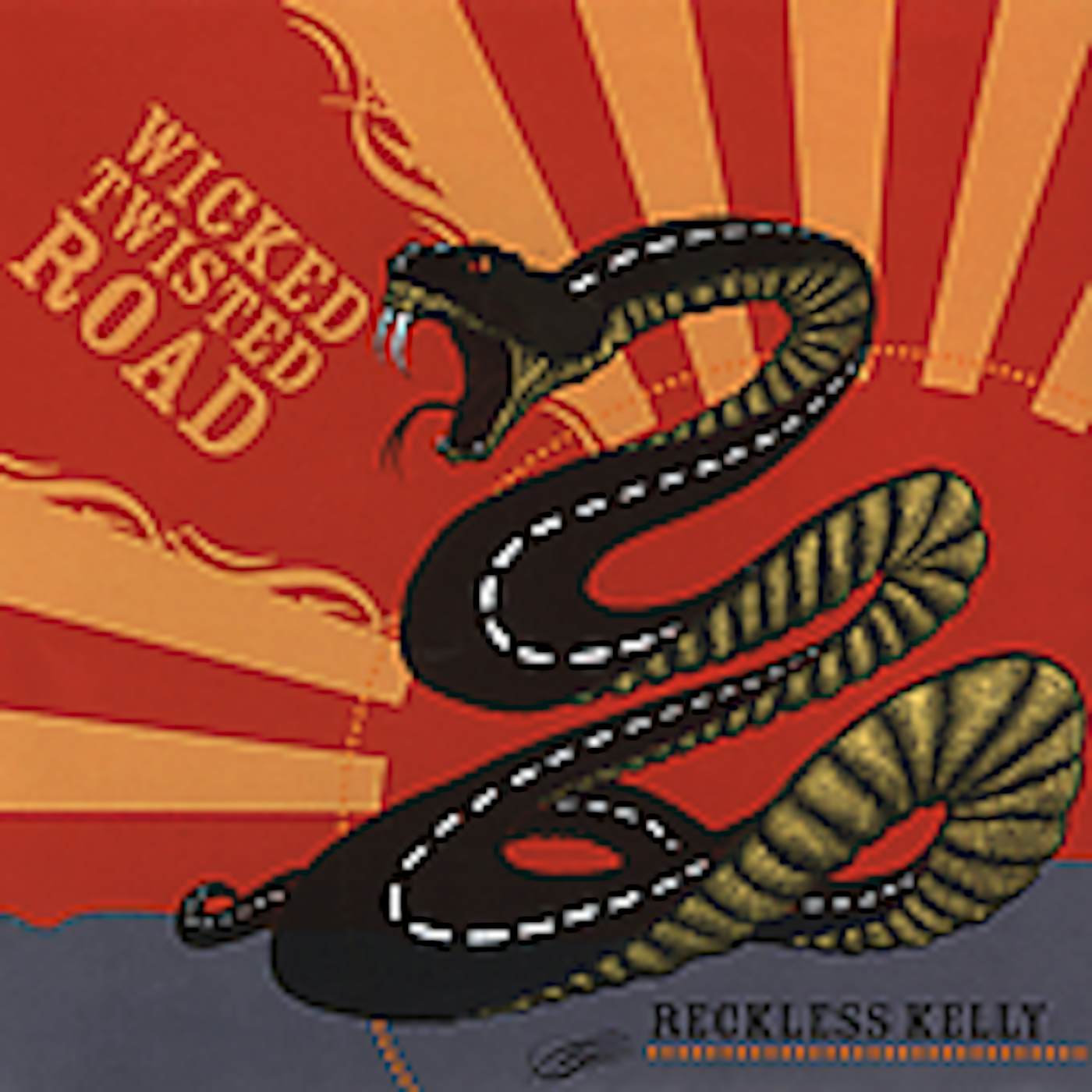 Reckless Kelly WICKED TWISTED ROAD CD