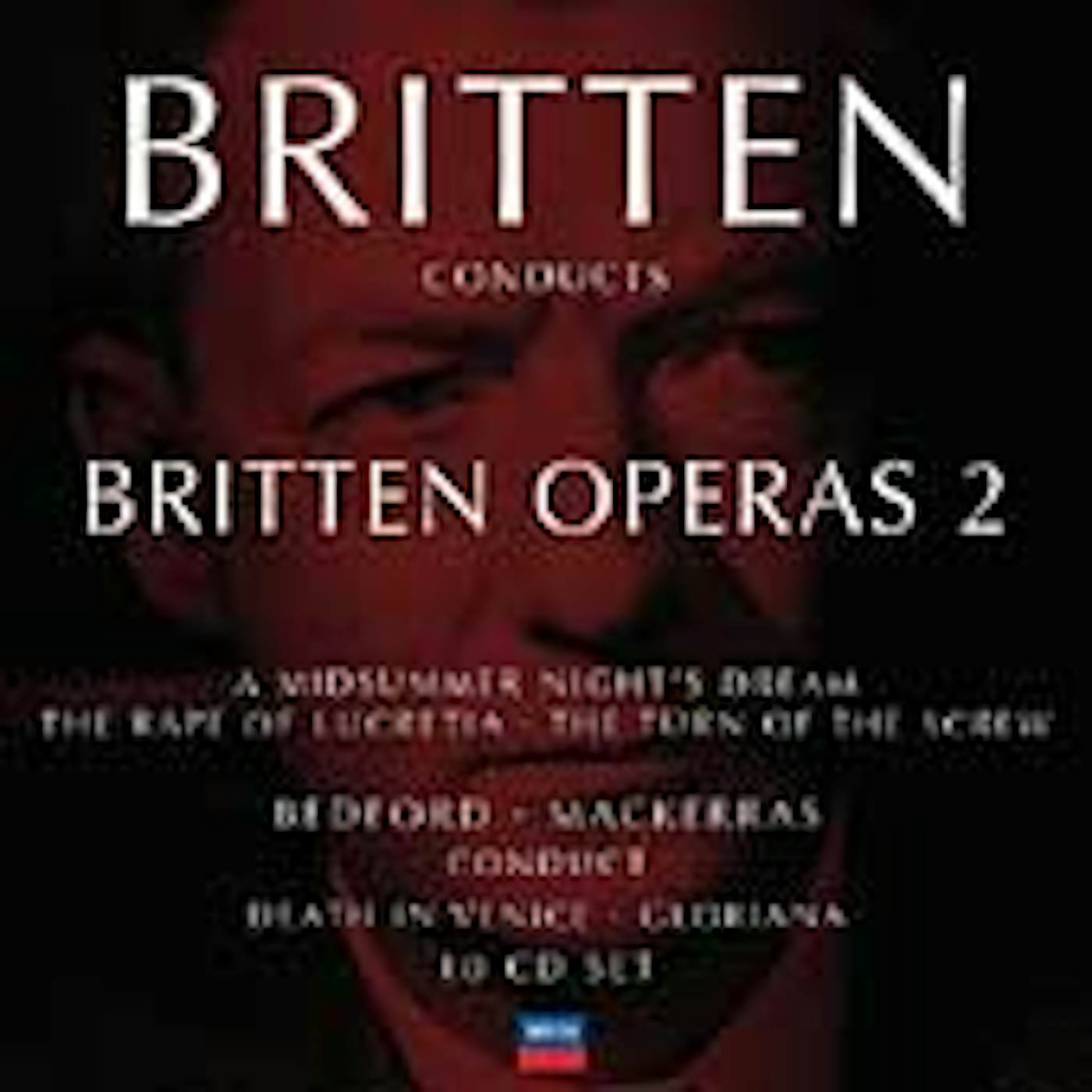 Benjamin Britten BRITTEN CONDUCTS BRITTEN: OPERA 2 CD