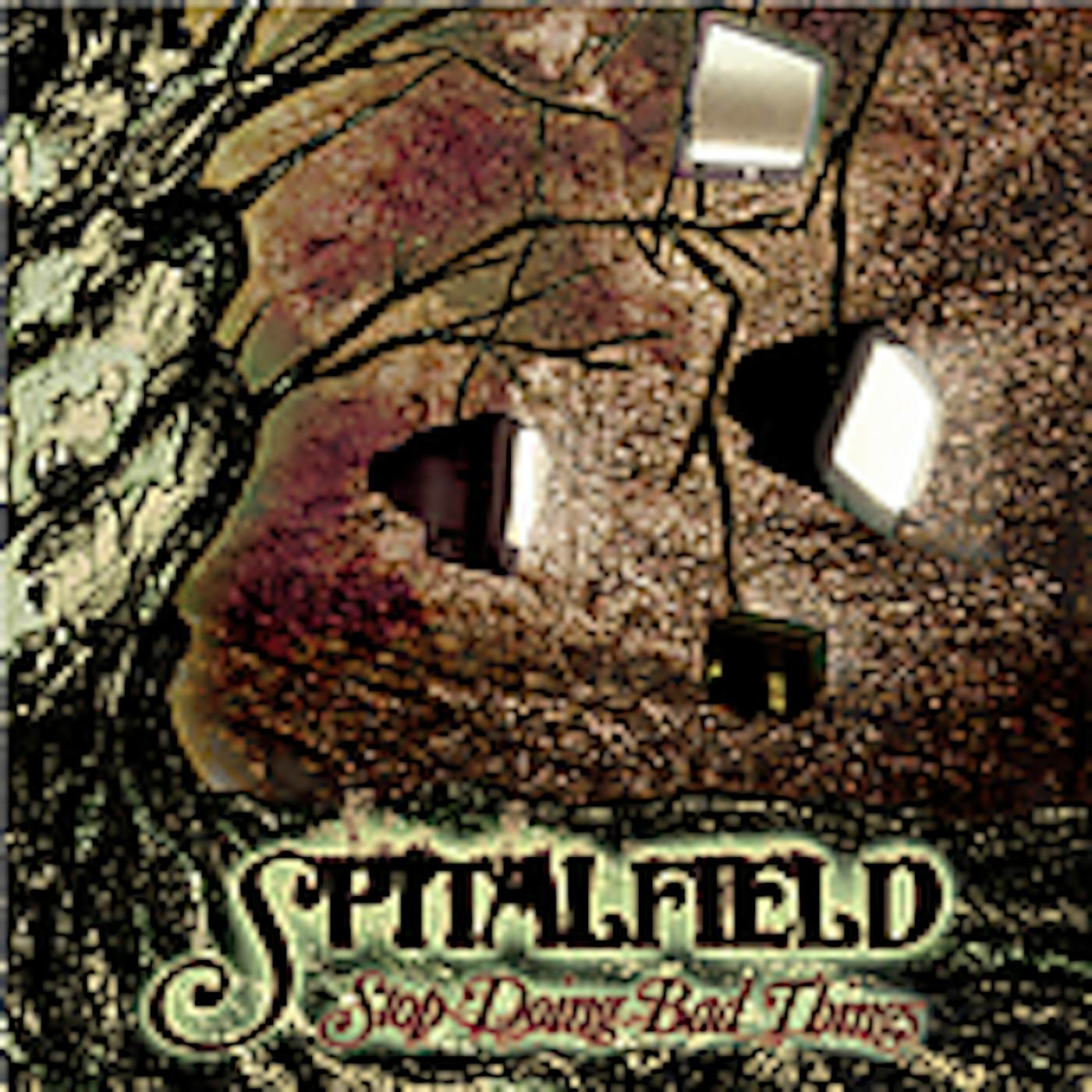 Spitalfield STOP DOING BAD THINGS CD